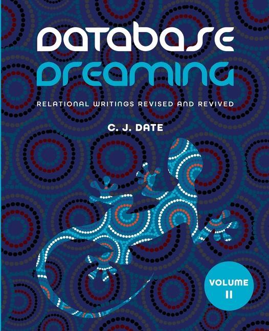 Database Dreaming Volume II