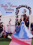 The Dolls' House Wedding Book