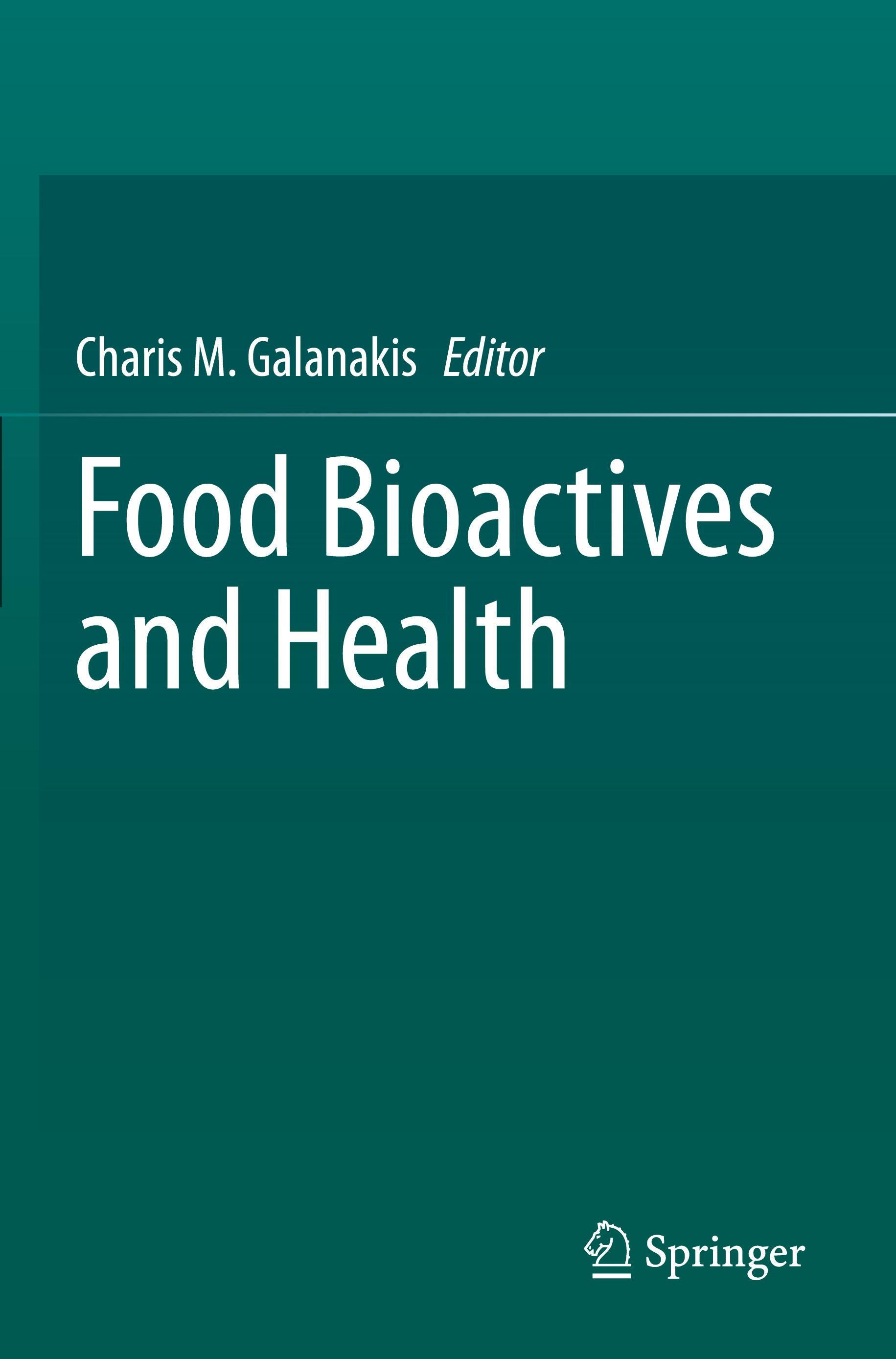 Food Bioactives and Health