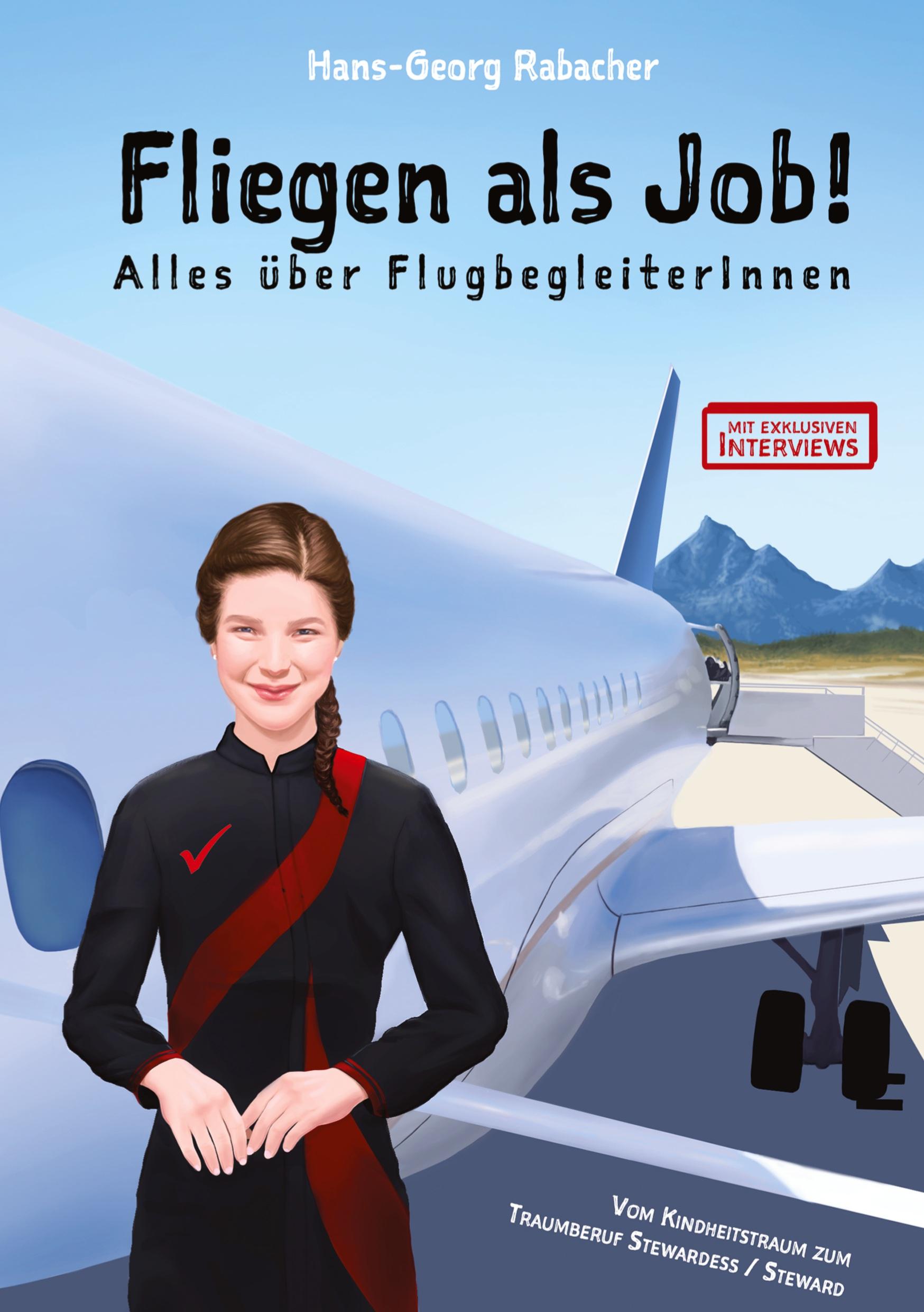 Fliegen als Job! Alles über FlugbegleiterInnen