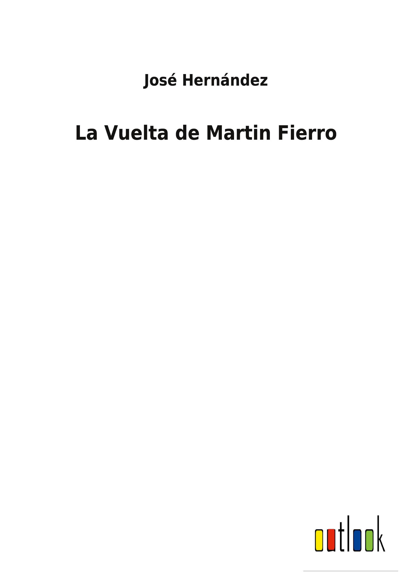 La Vuelta de Martin Fierro