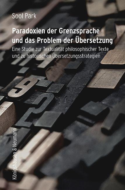 Paradoxien der Grenzsprache und das Problem der Übersetzung