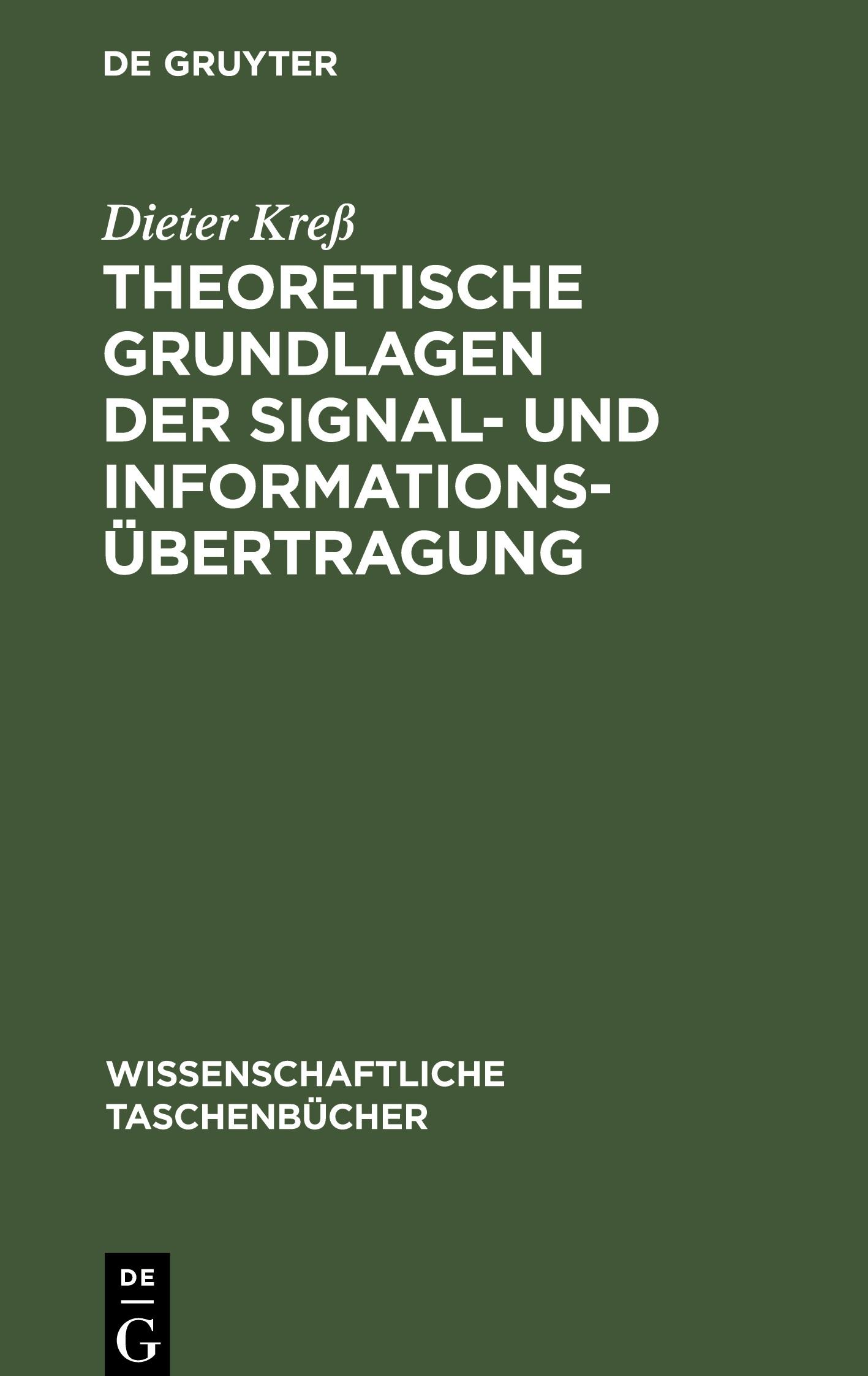 Theoretische Grundlagen der Signal- und Informationsübertragung