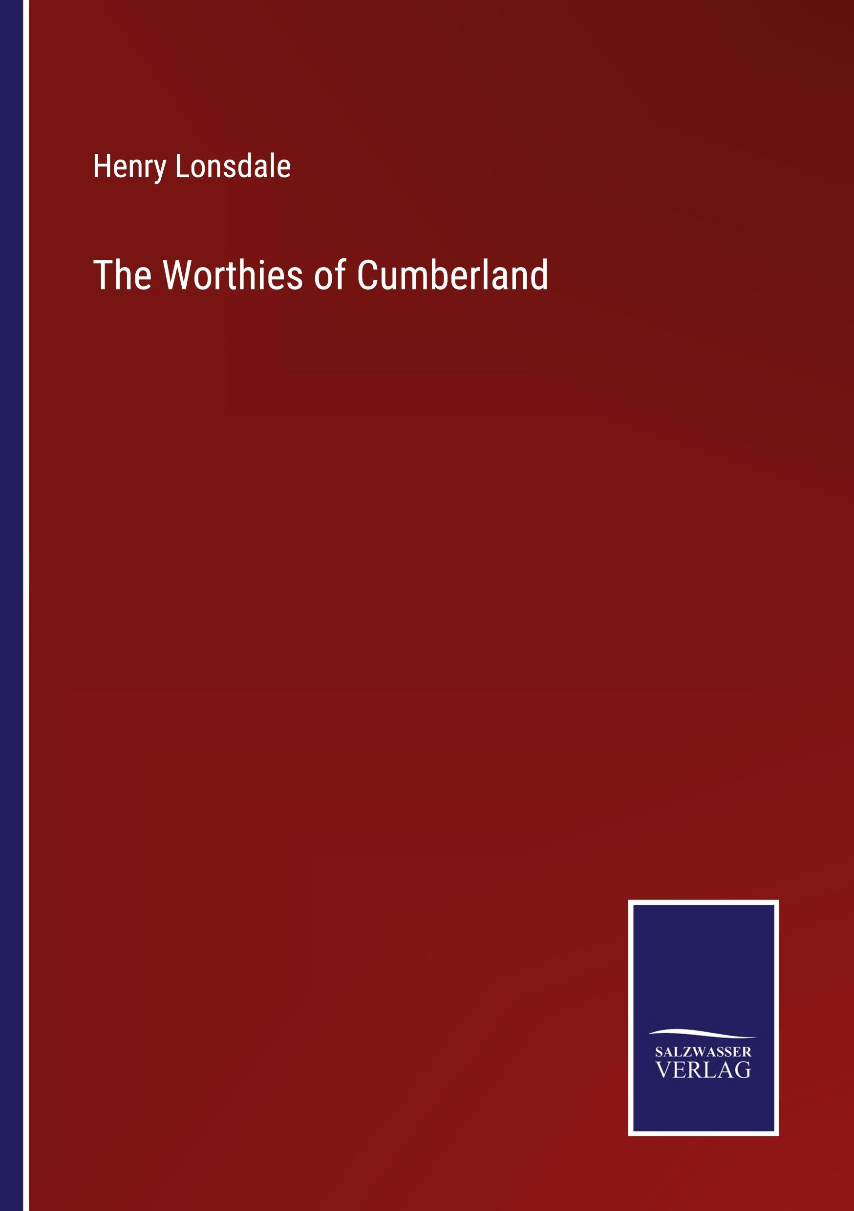 The Worthies of Cumberland