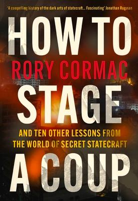 How To Stage A Coup