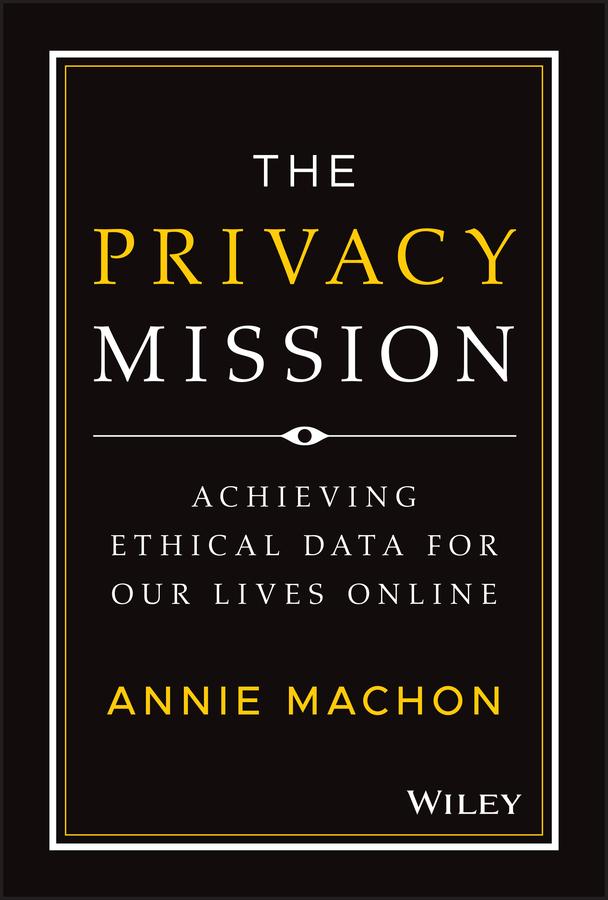 The Privacy Mission