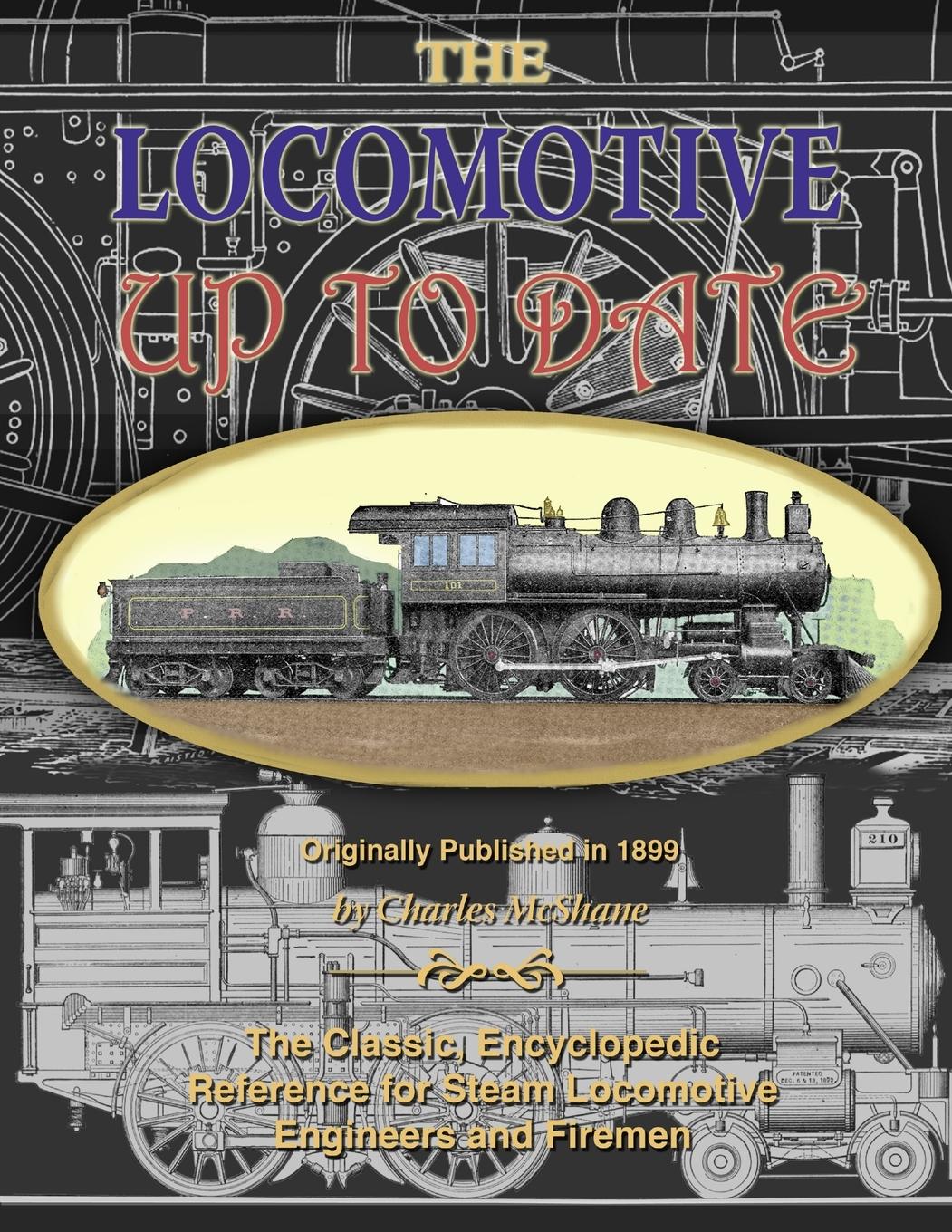 The Locomotive Up To Date