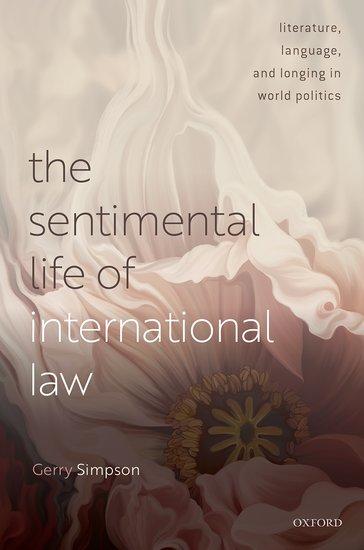 The Sentimental Life of International Law