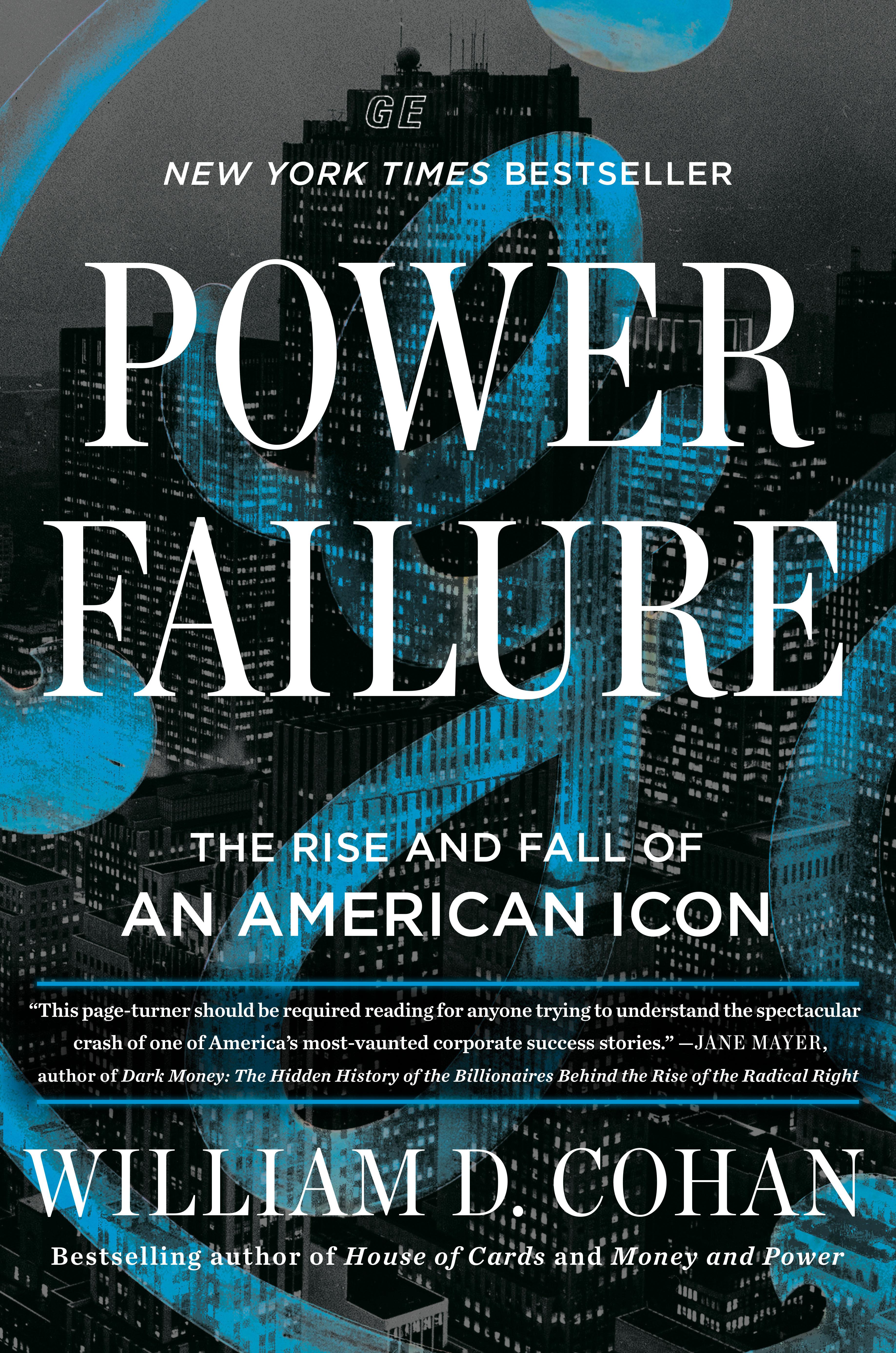 Power Failure: The Rise and Fall of an American Icon