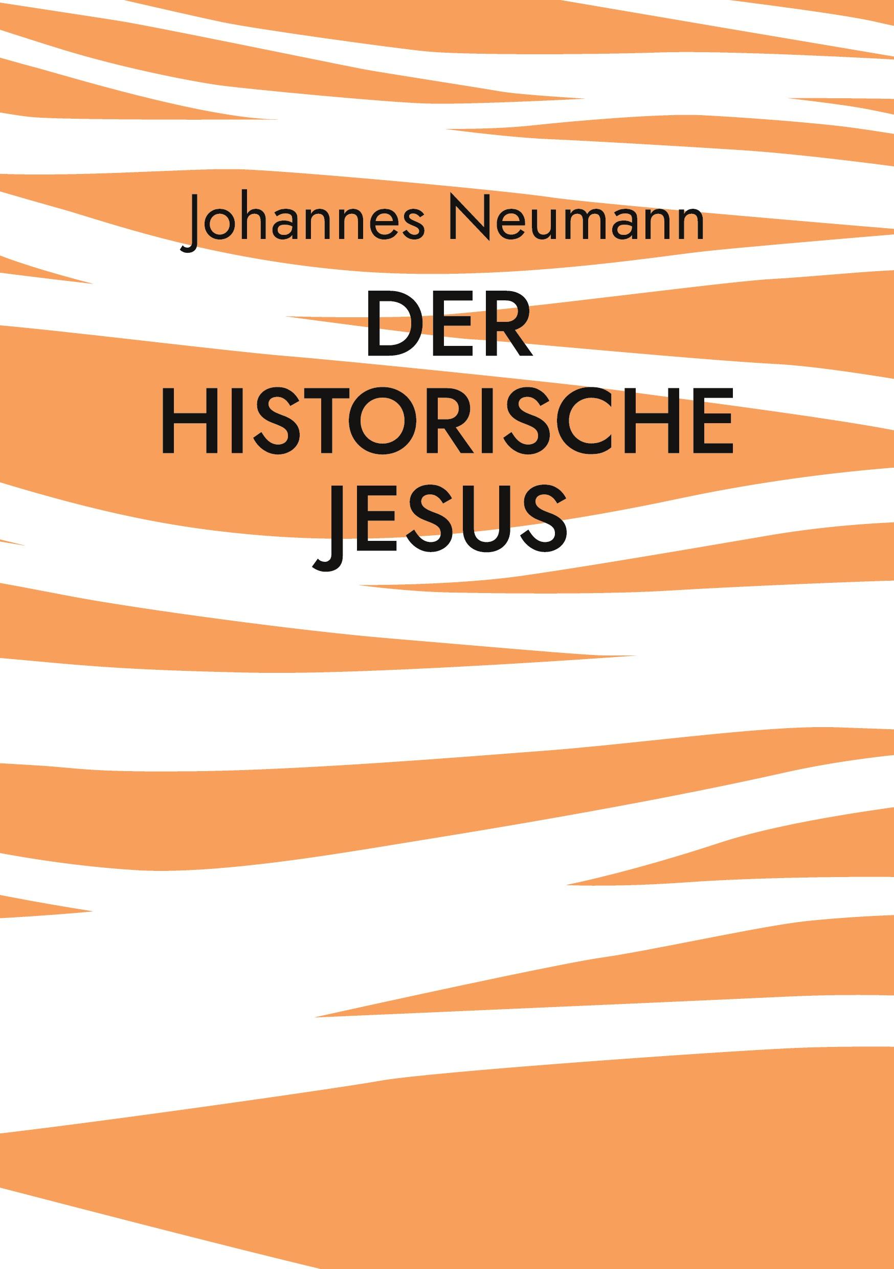 Der historische Jesus