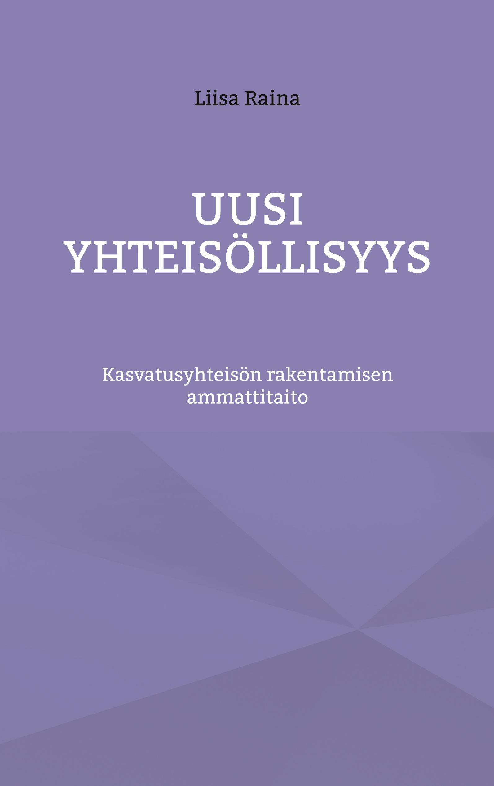 Uusi yhteisöllisyys