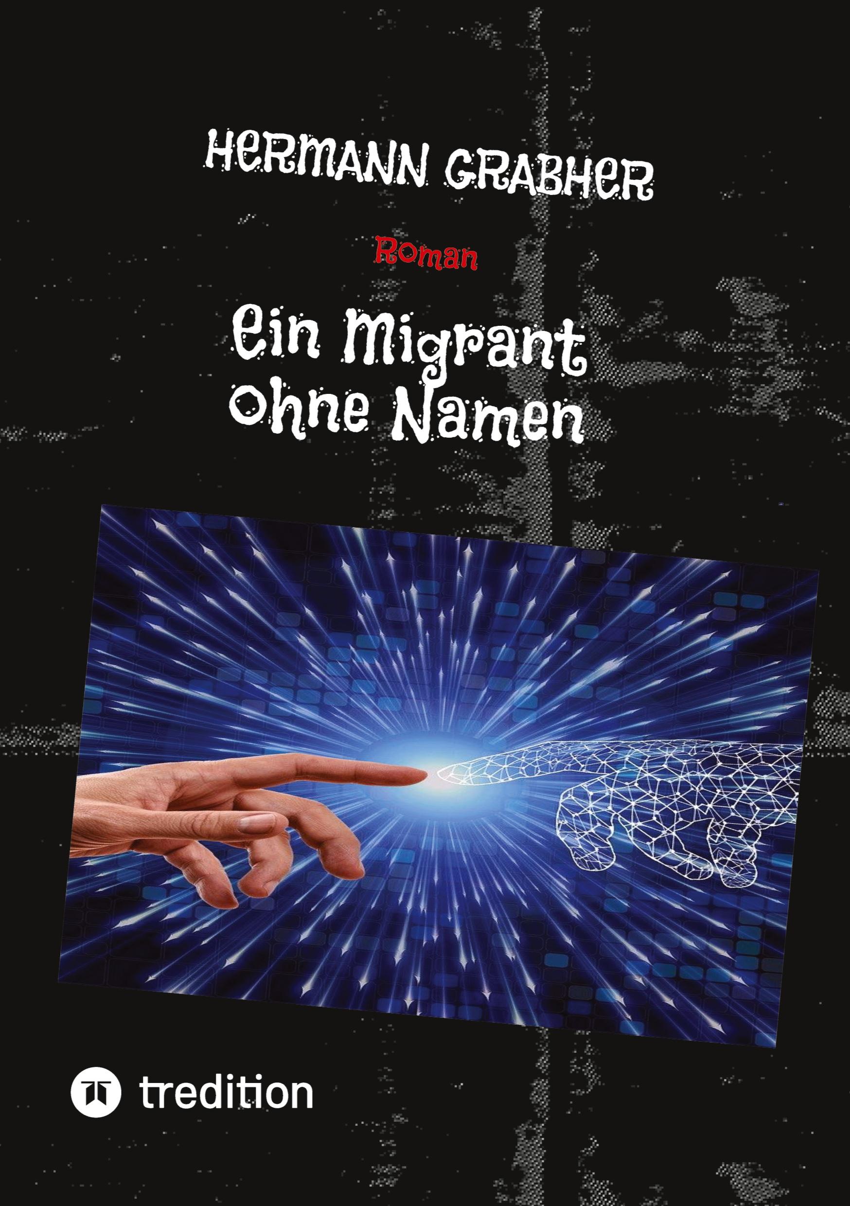 Ein Migrant ohne Namen