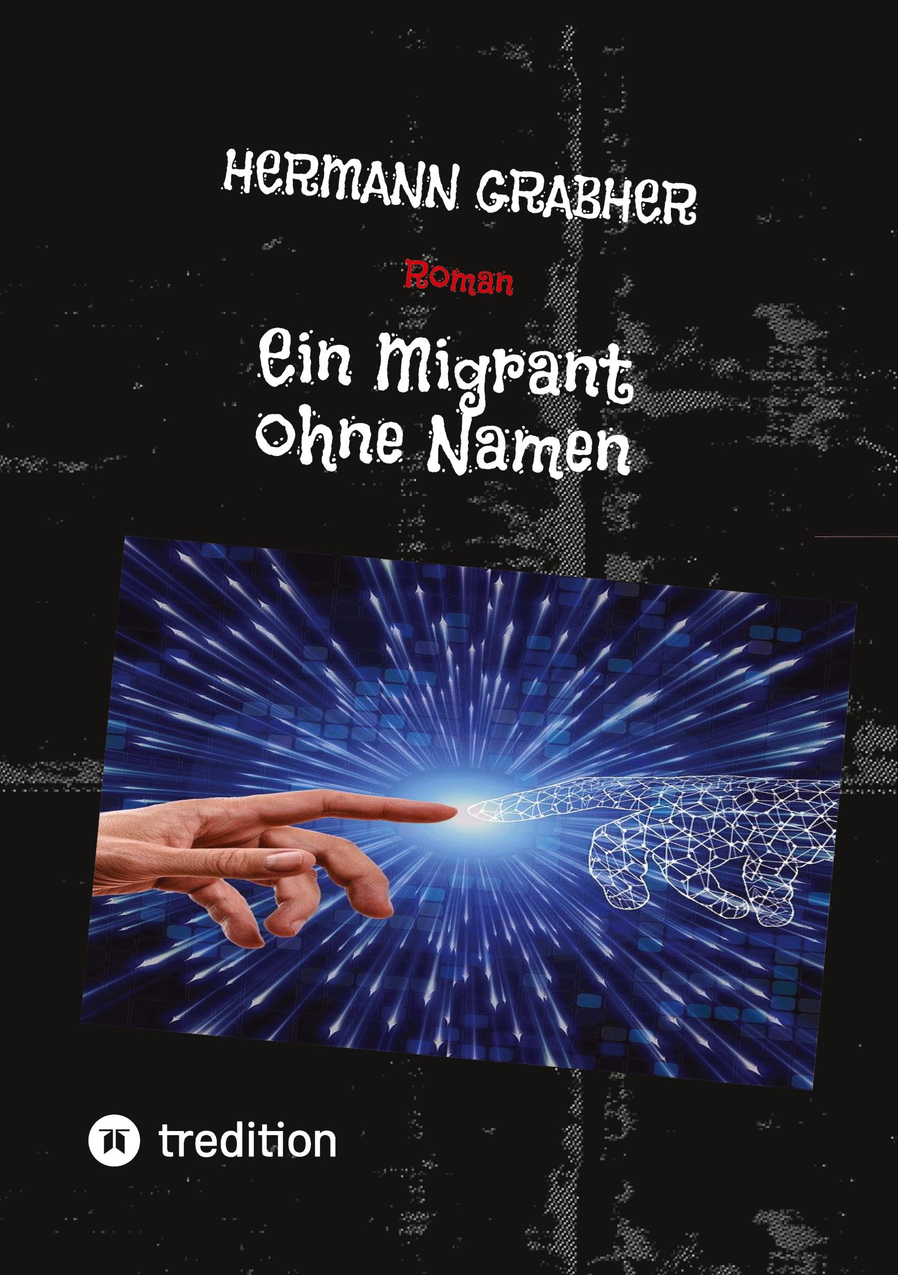 Ein Migrant ohne Namen