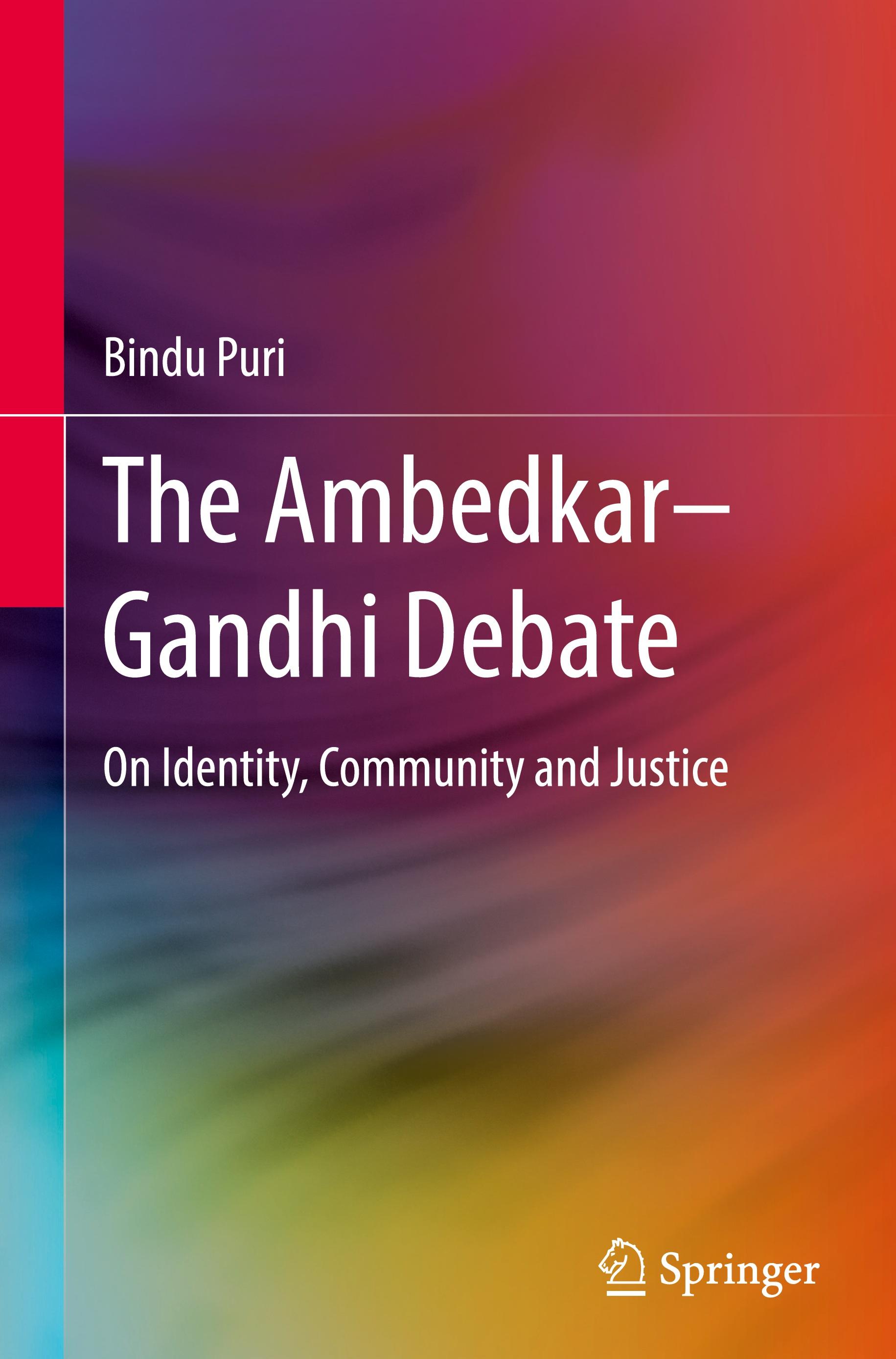 The Ambedkar¿Gandhi Debate