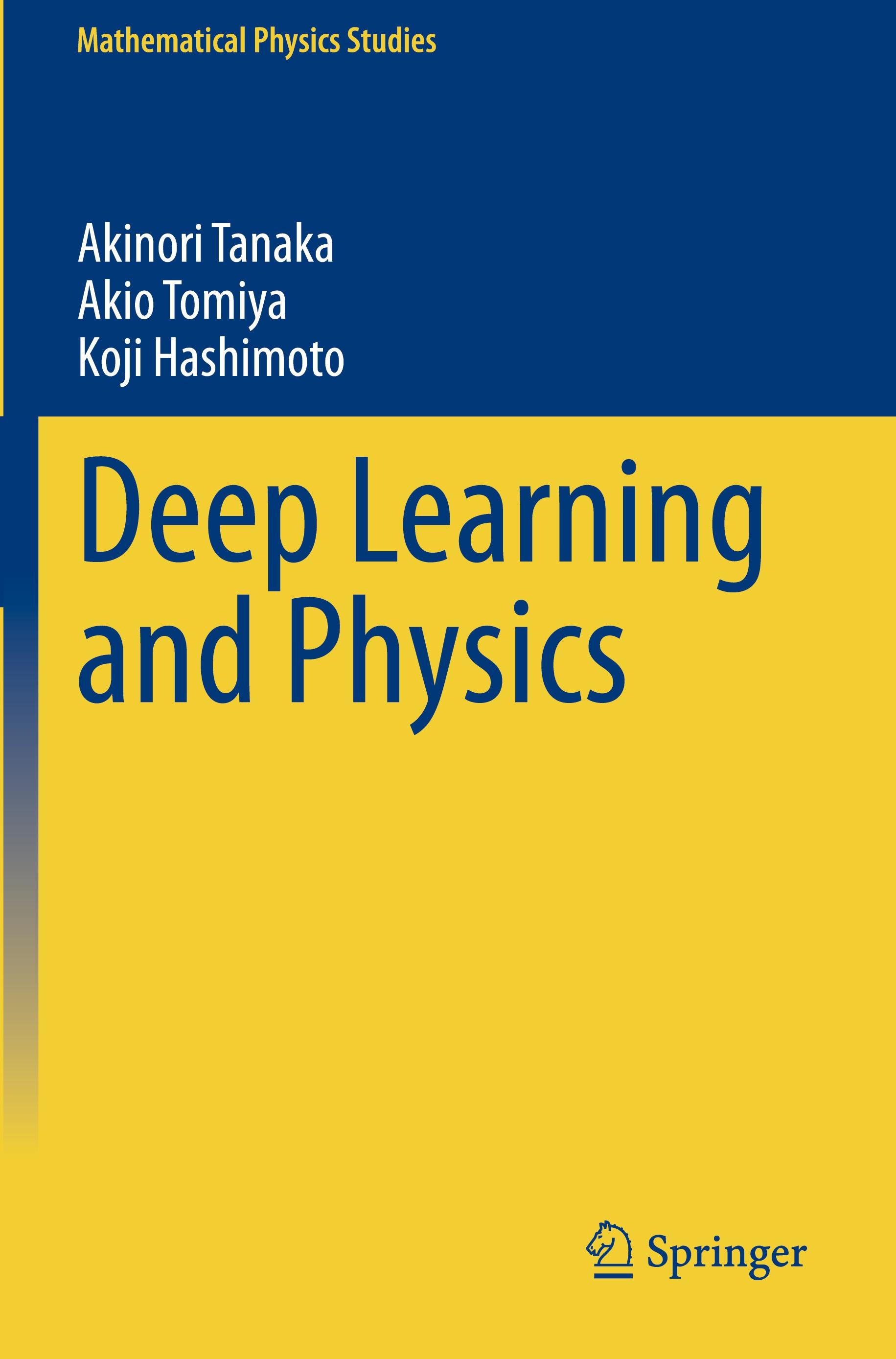 Deep Learning and Physics