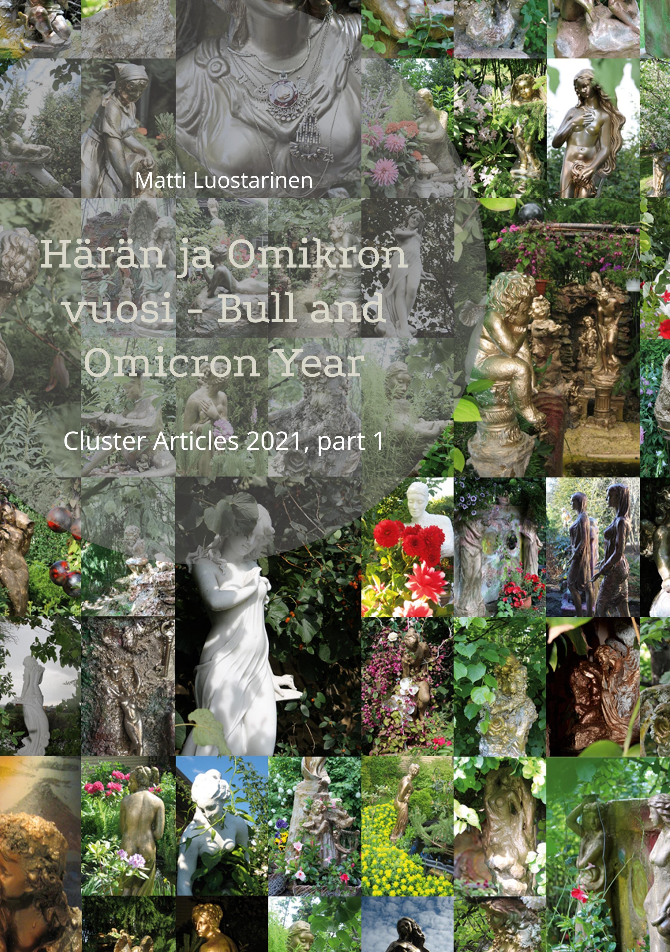 Härän ja Omikron vuosi, Bull and Omicron Year