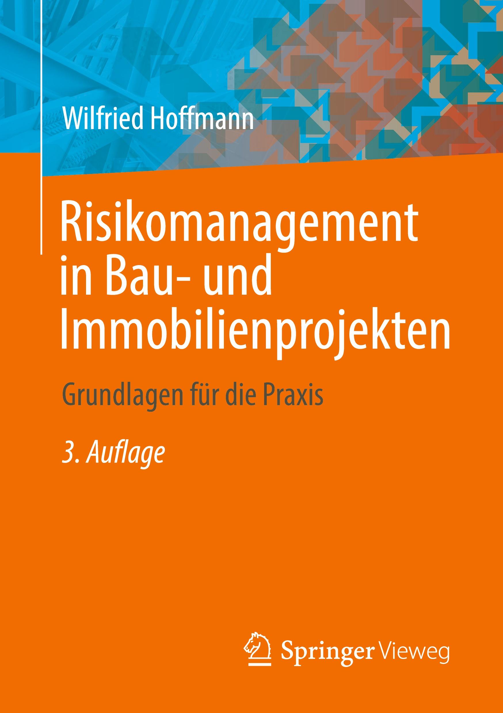 Risikomanagement in Bau- und Immobilienprojekten