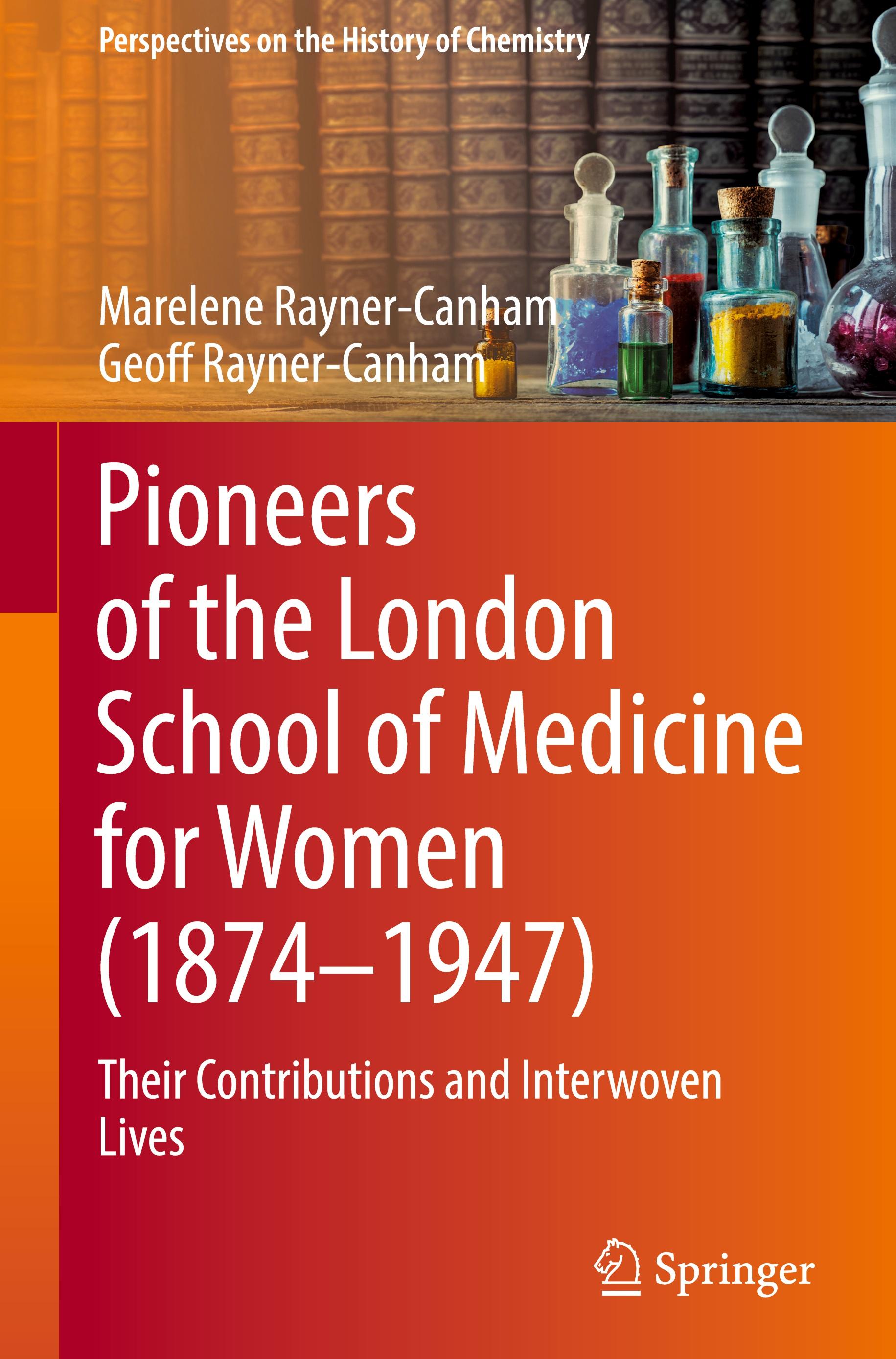 Pioneers of the London School of Medicine for Women (1874-1947)