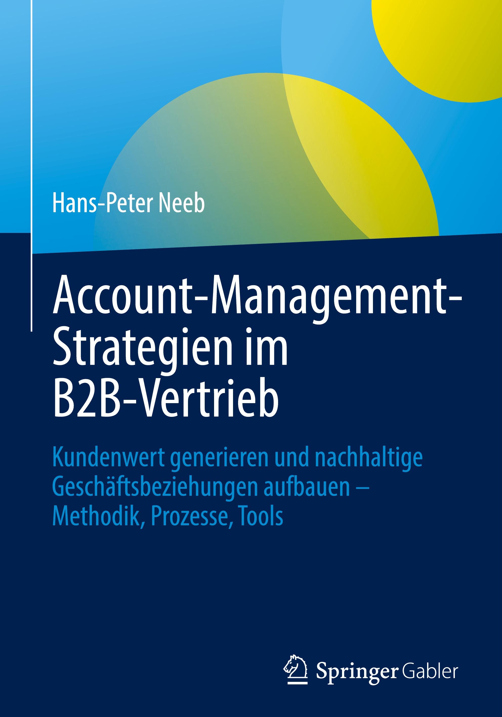 Account-Management-Strategien im B2B-Vertrieb