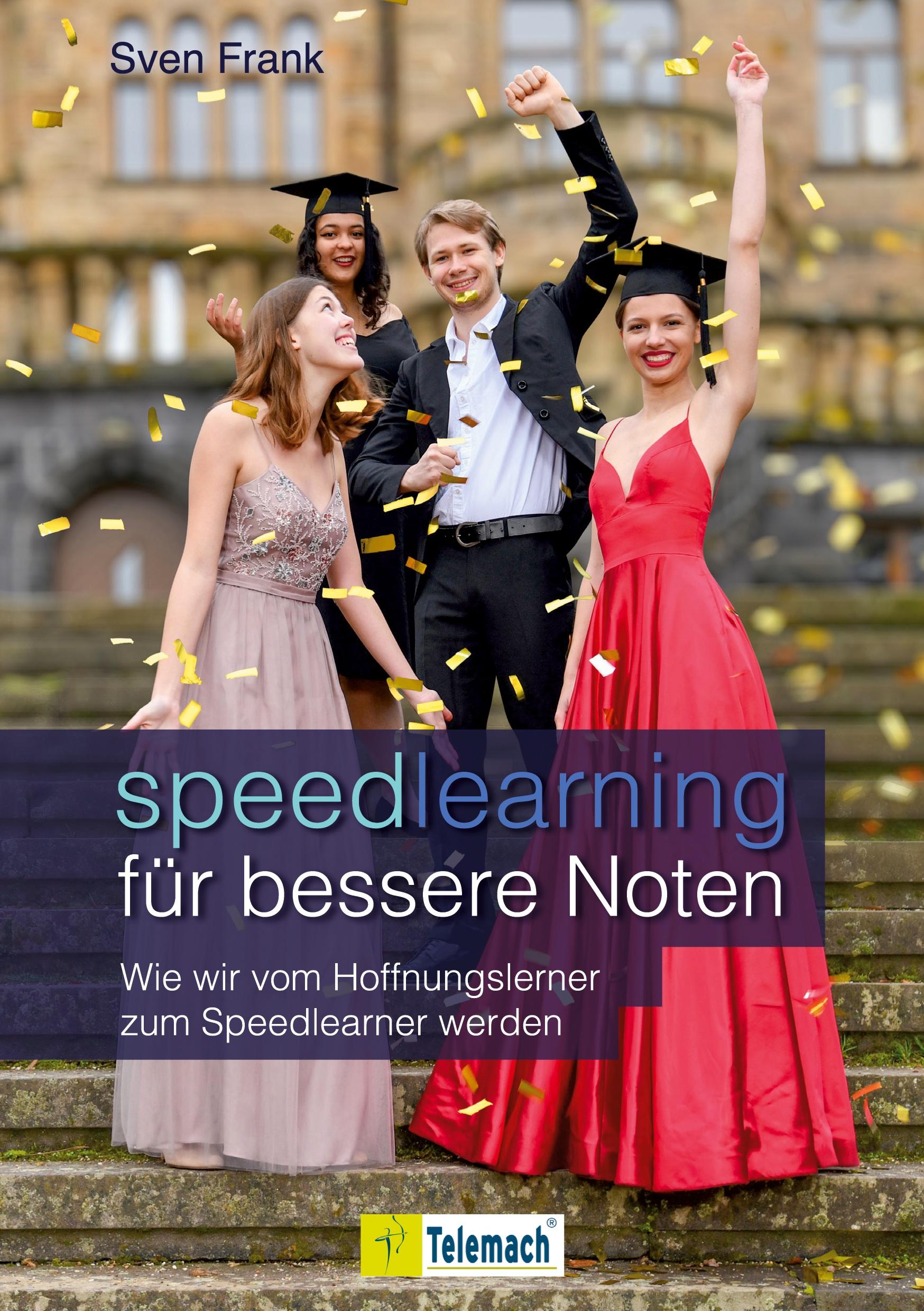 Speedlearning für bessere Noten