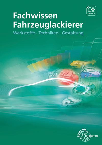 Fachwissen Fahrzeuglackierer