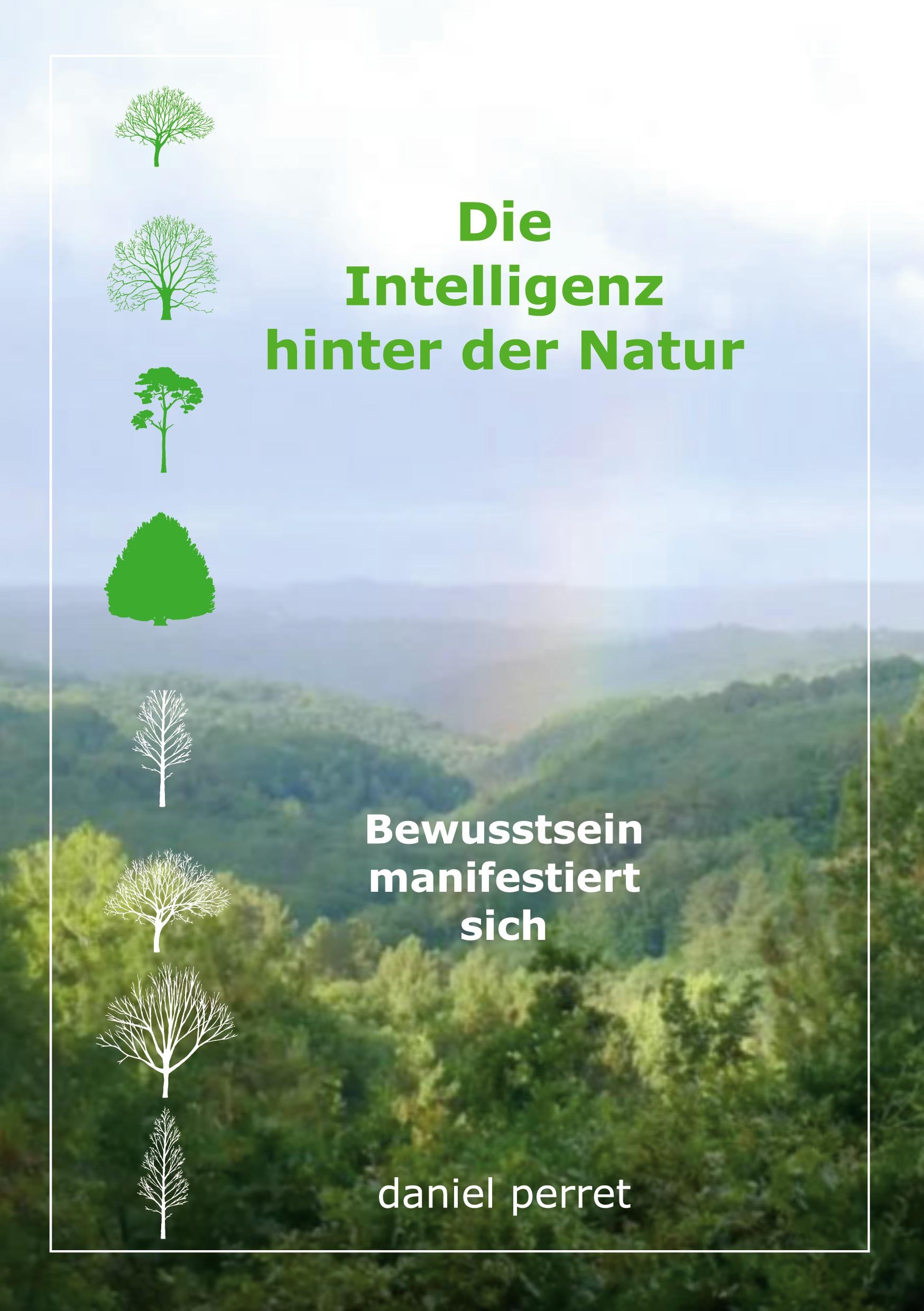 Die Intelligenz hinter der Natur