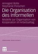 Die Organisation des Informellen