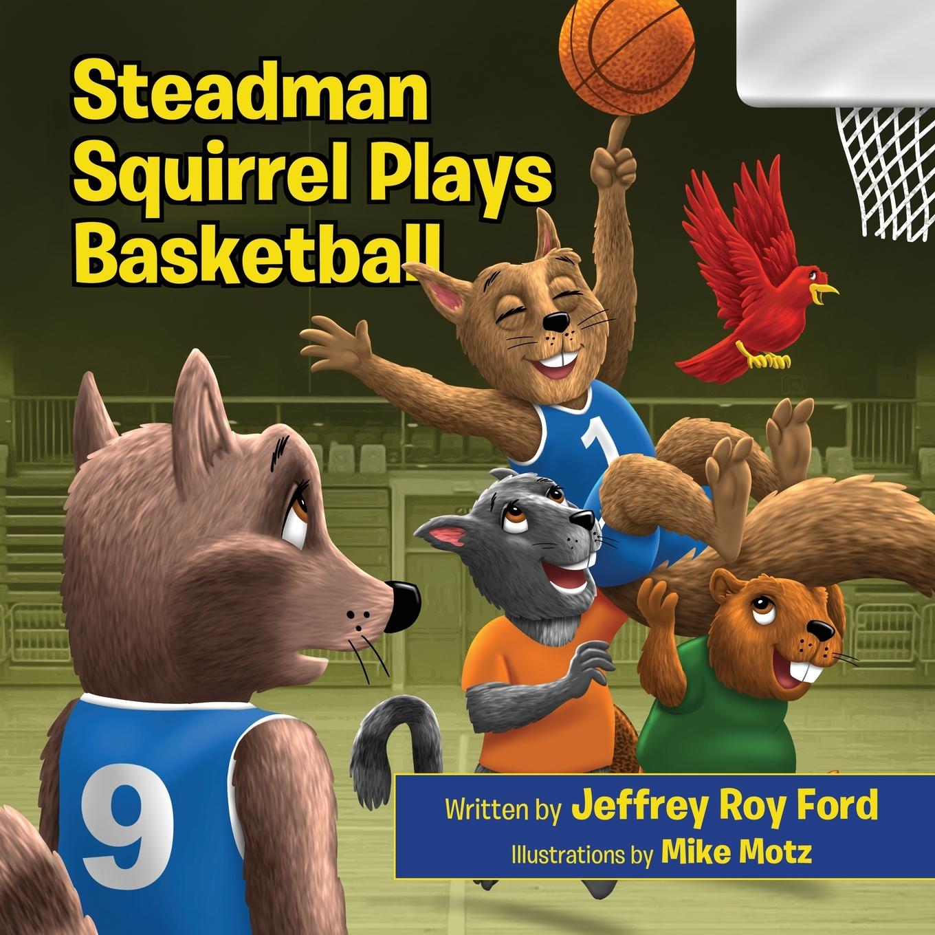 Steadman Squirrel Plays Basketball