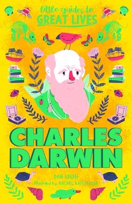 Little Guides to Great Lives: Charles Darwin