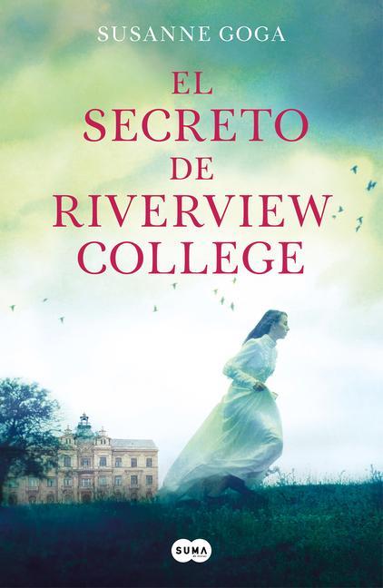 El Secreto de Riverview College / The Secret of Riverview College