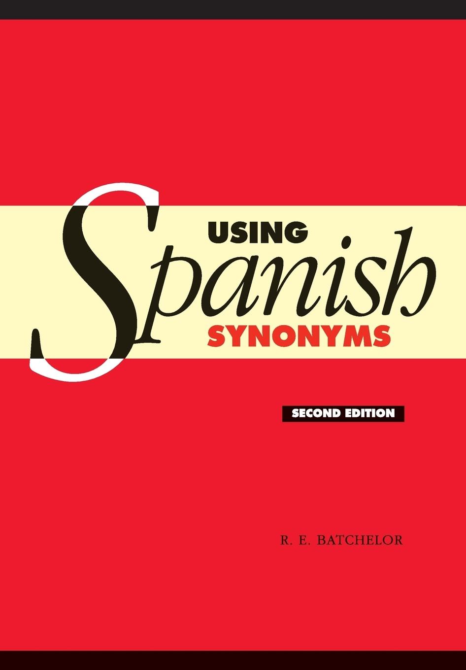 Using Spanish Synonyms 2ed