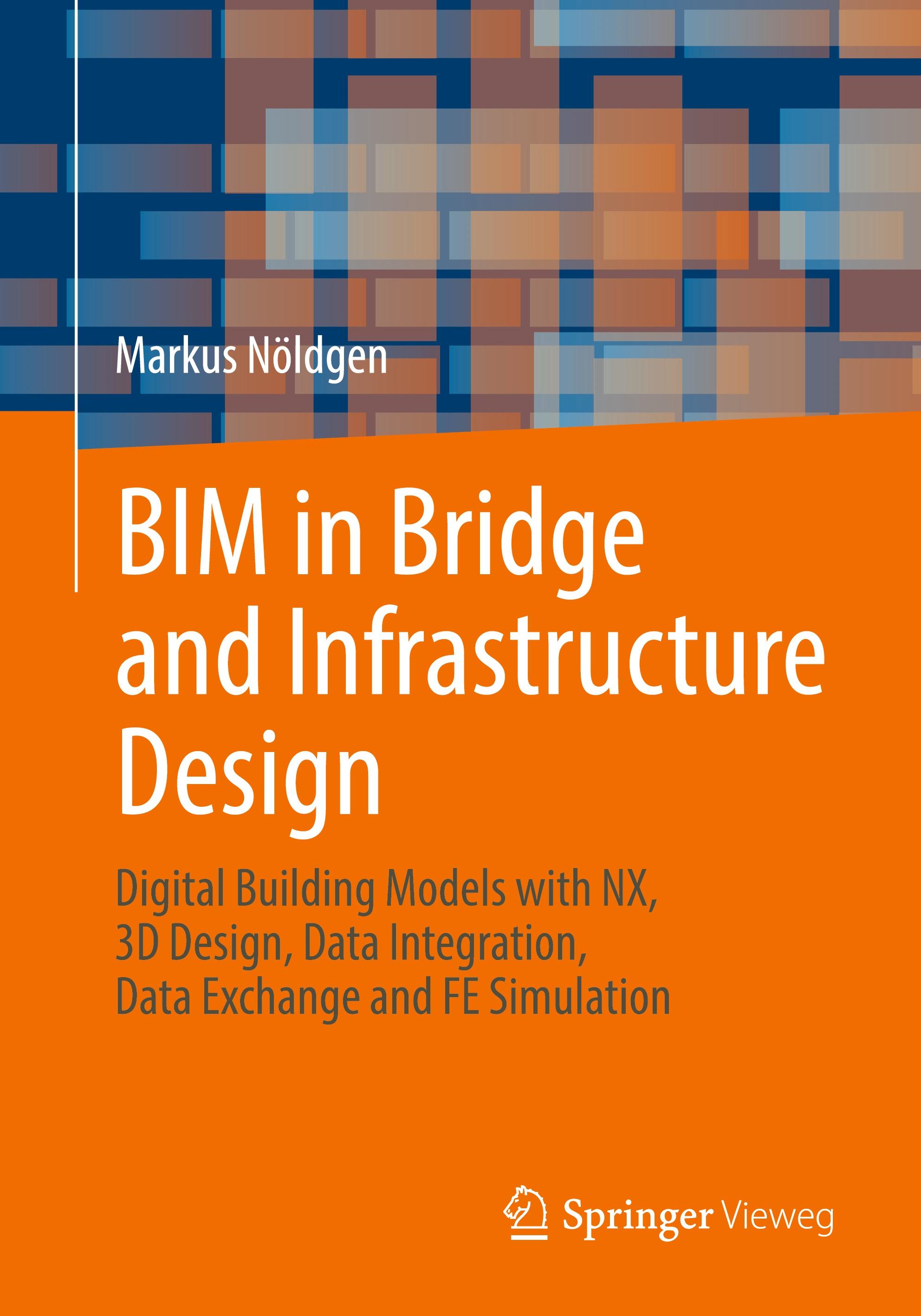 BIM in Bridge and Infrastructure Design