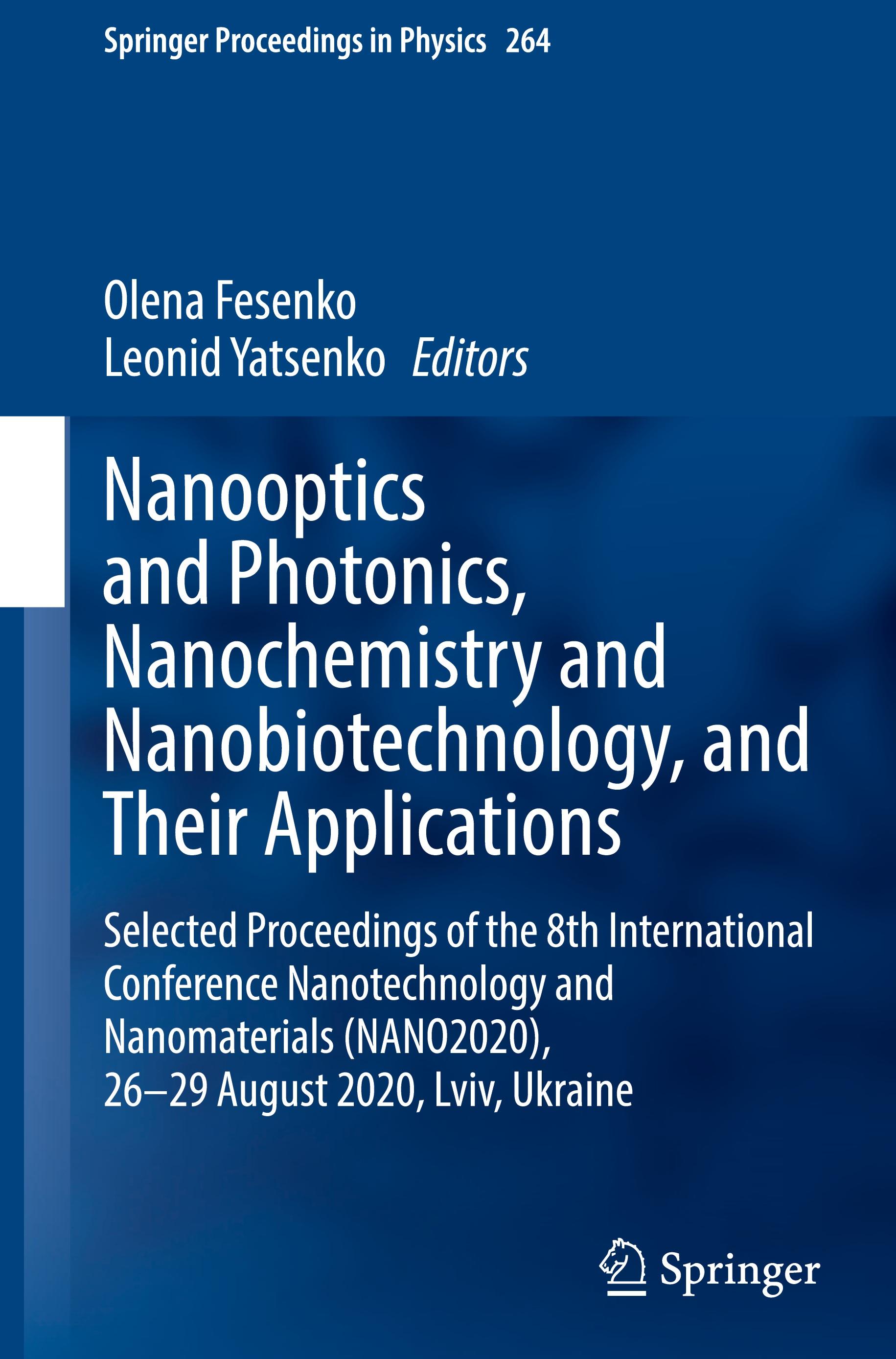 Nanooptics and Photonics, Nanochemistry and Nanobiotechnology, and Their Applications