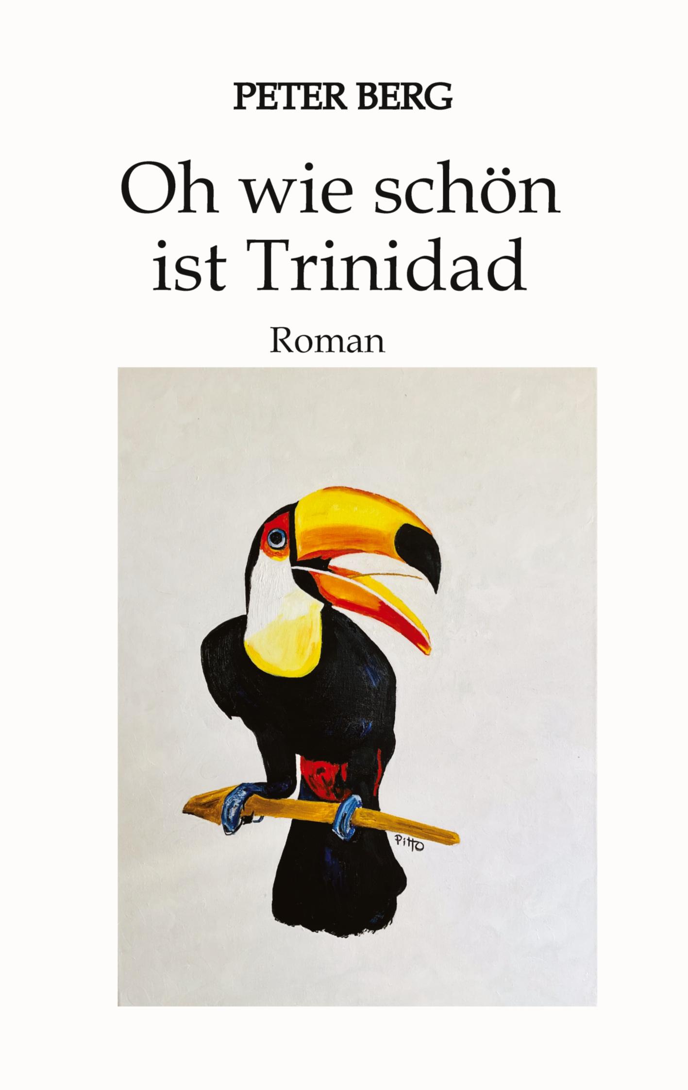 Oh wie schön ist Trinidad