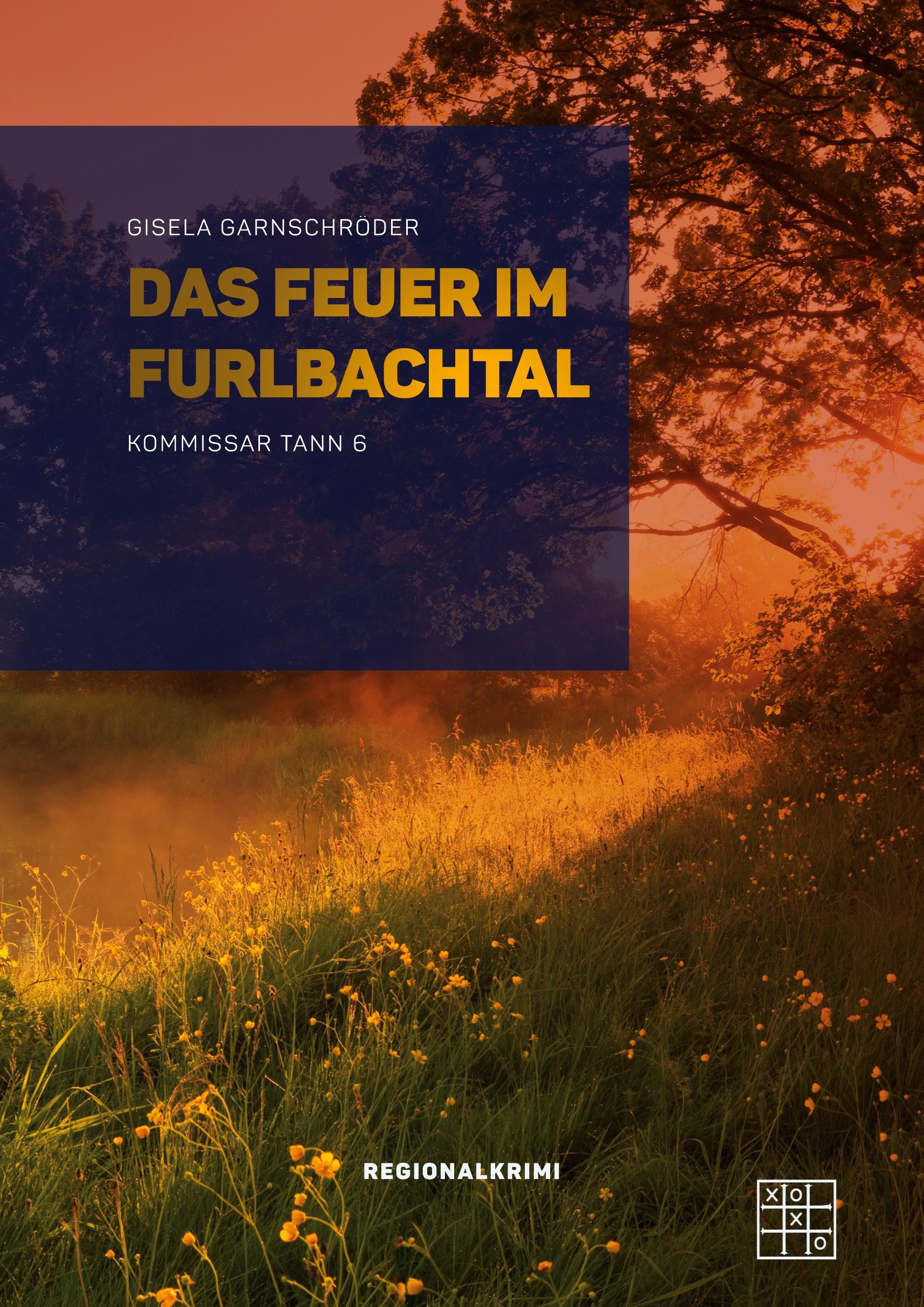 Das Feuer im Furlbachtal