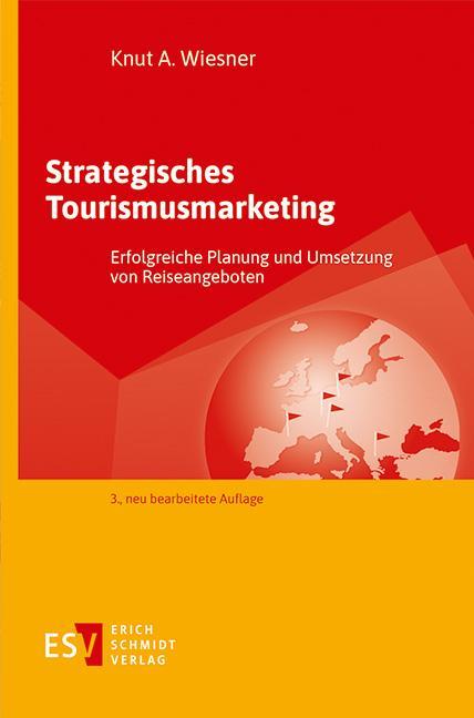 Strategisches Tourismusmarketing