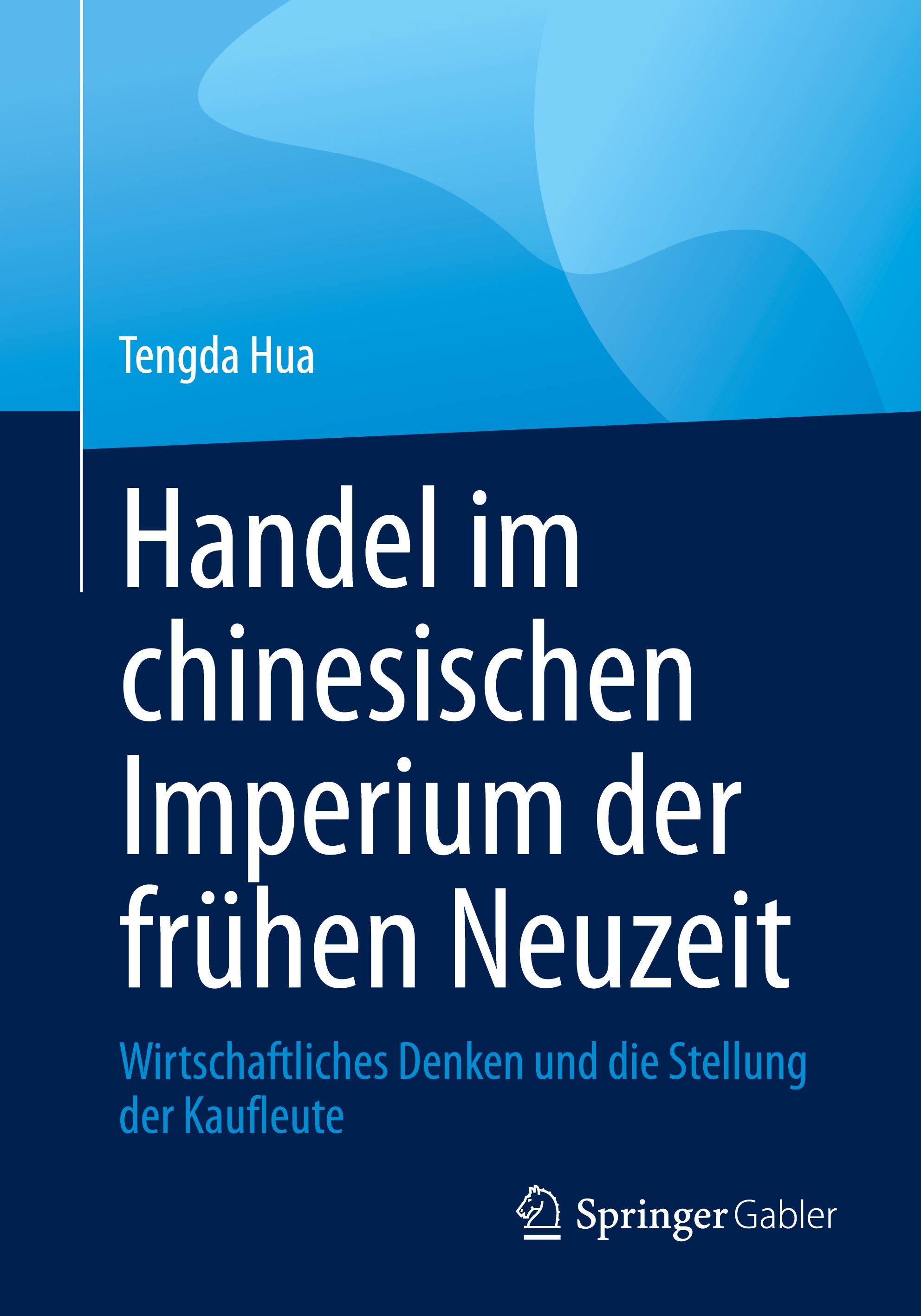 Handel im chinesischen Imperium der frühen Neuzeit