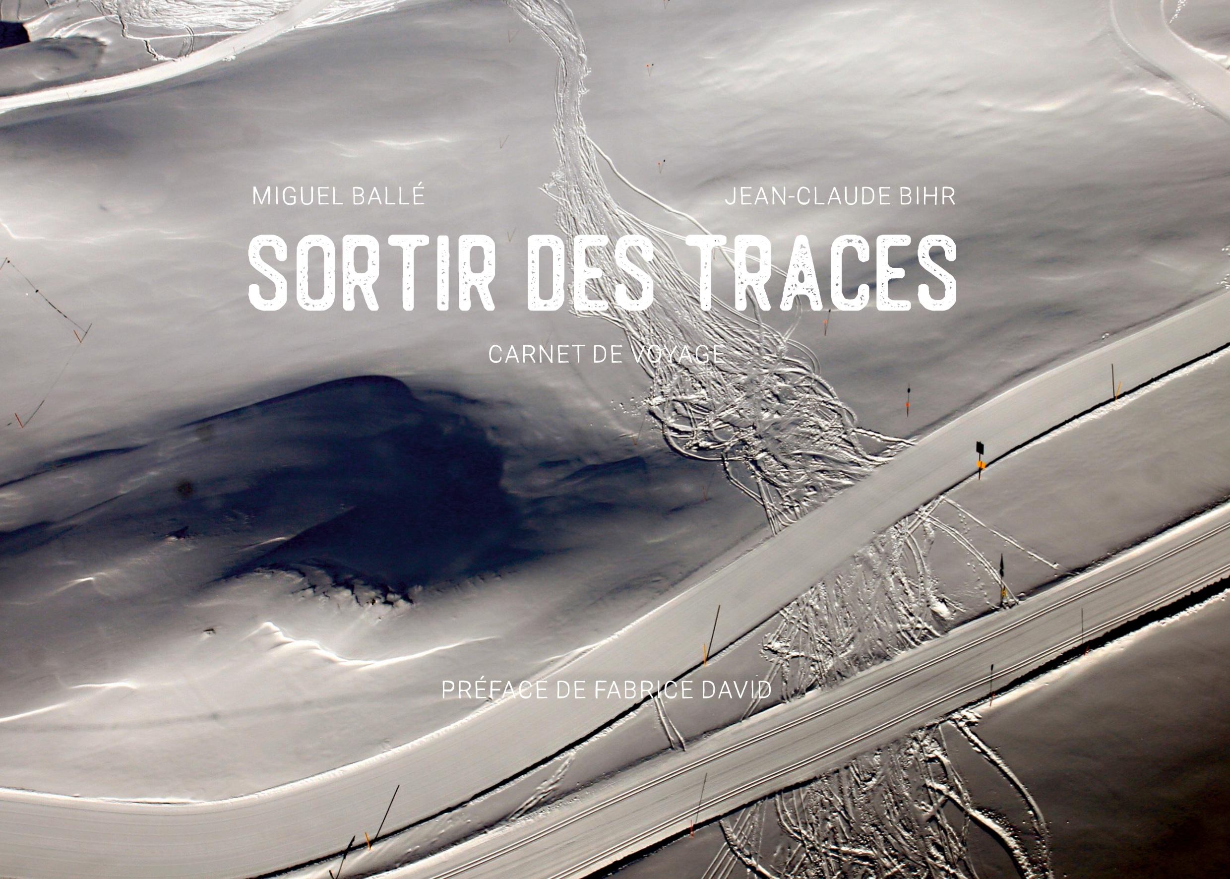 Sortir des traces