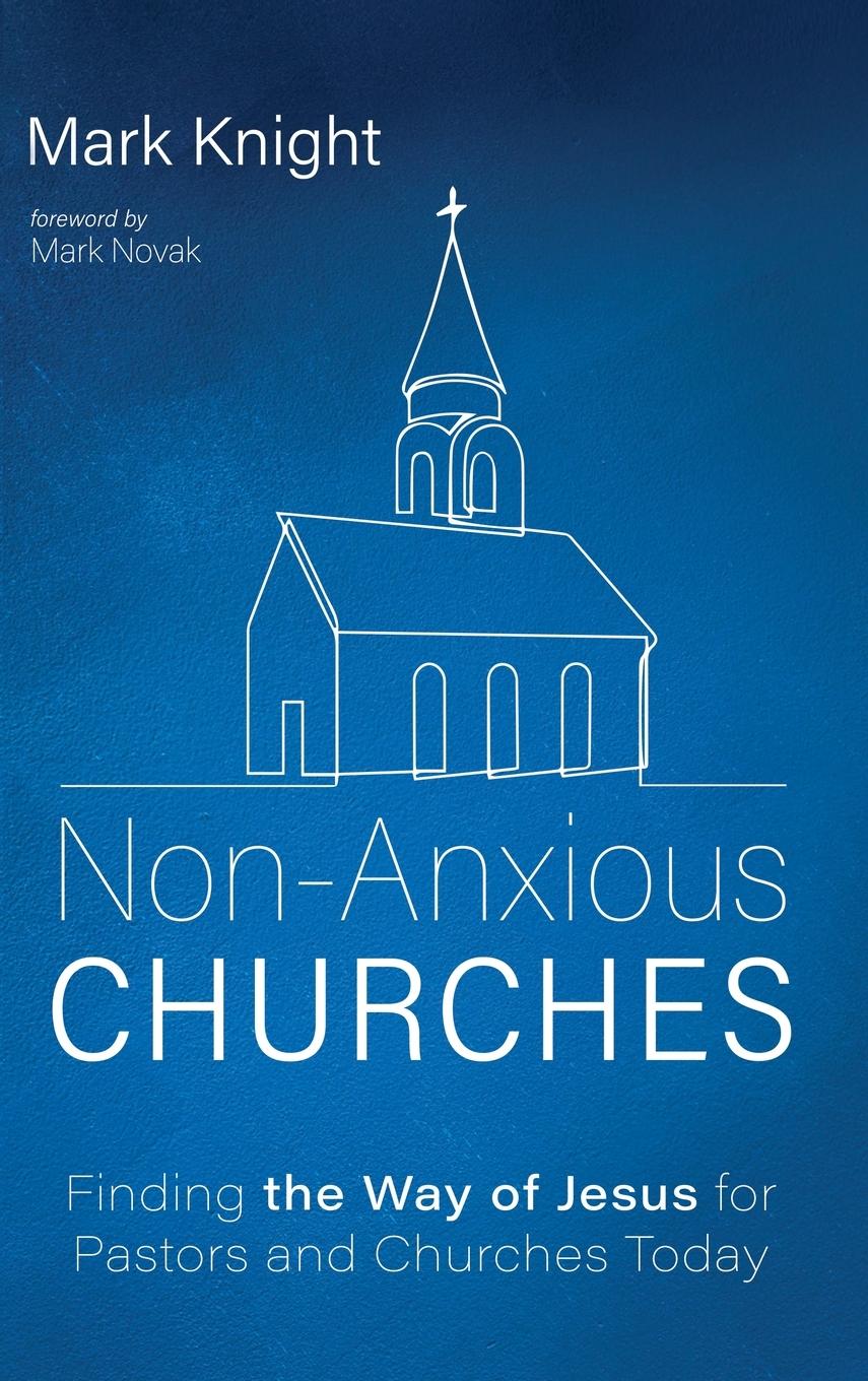 Non-Anxious Churches