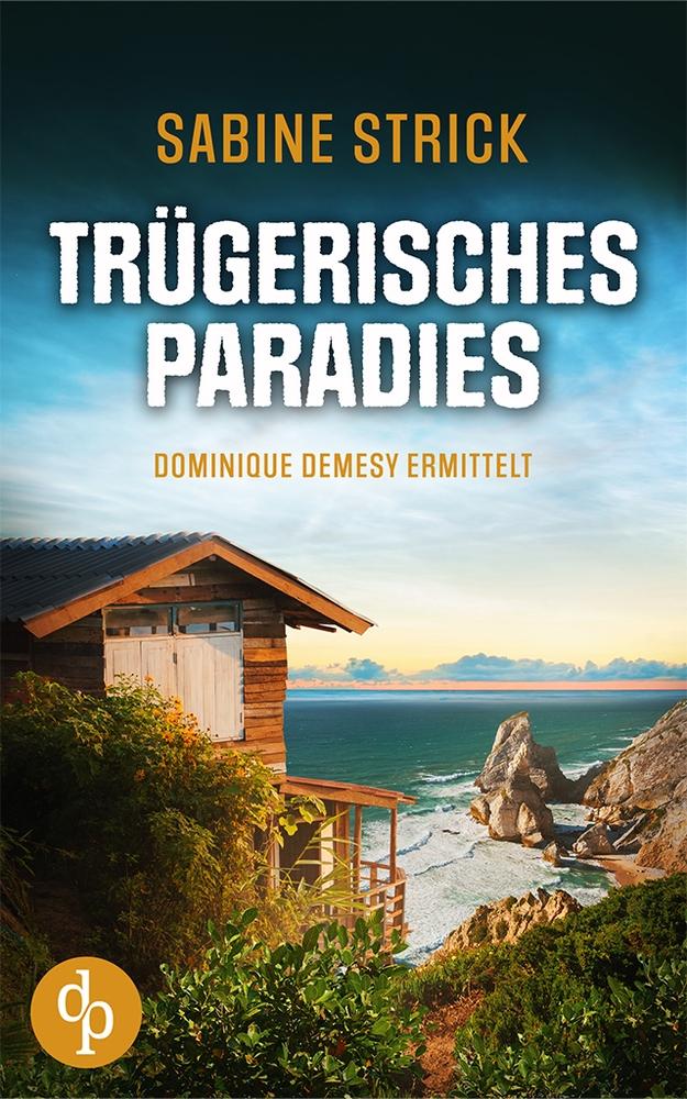 Trügerisches Paradies