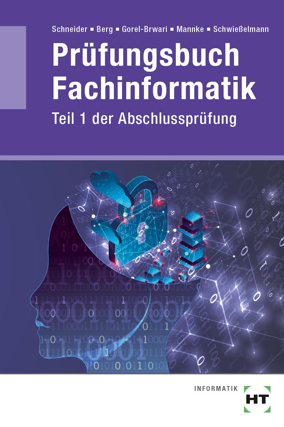 Prüfungsbuch Fachinformatik: Teil 1 der Abschlussprüfung