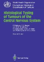 Histological Typing of Tumours of the Central Nervous System