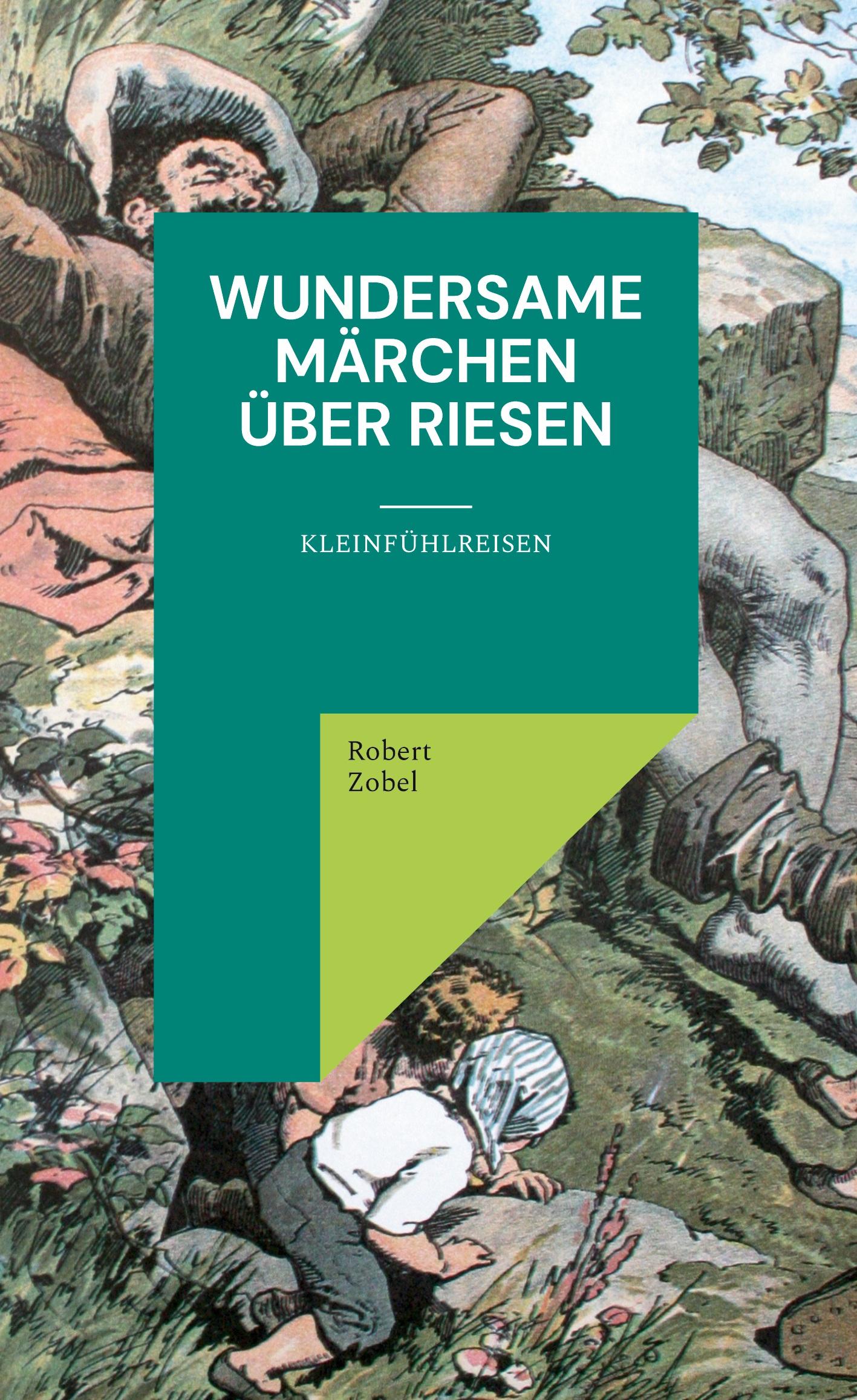 Wundersame Märchen über Riesen