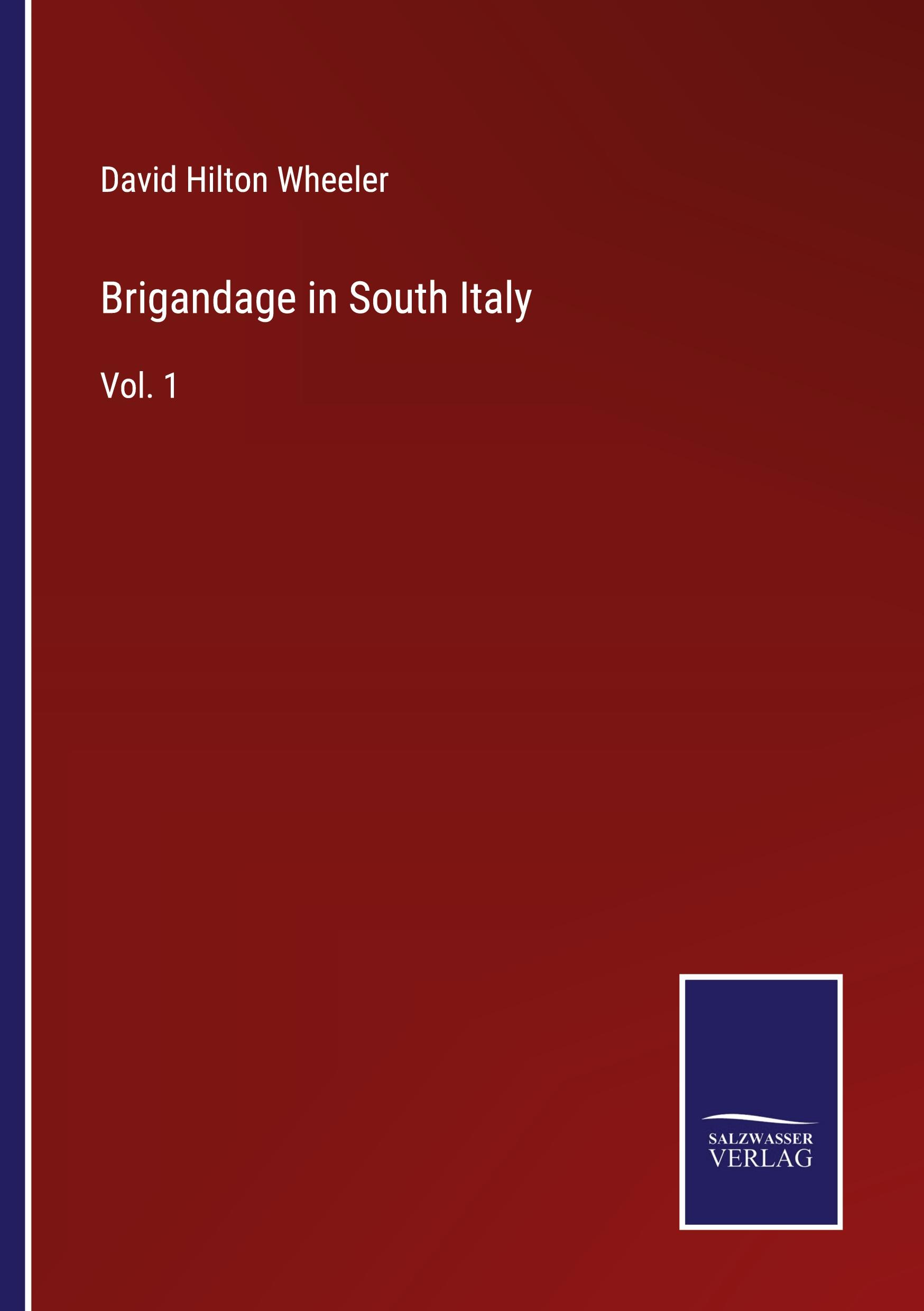 Brigandage in South Italy