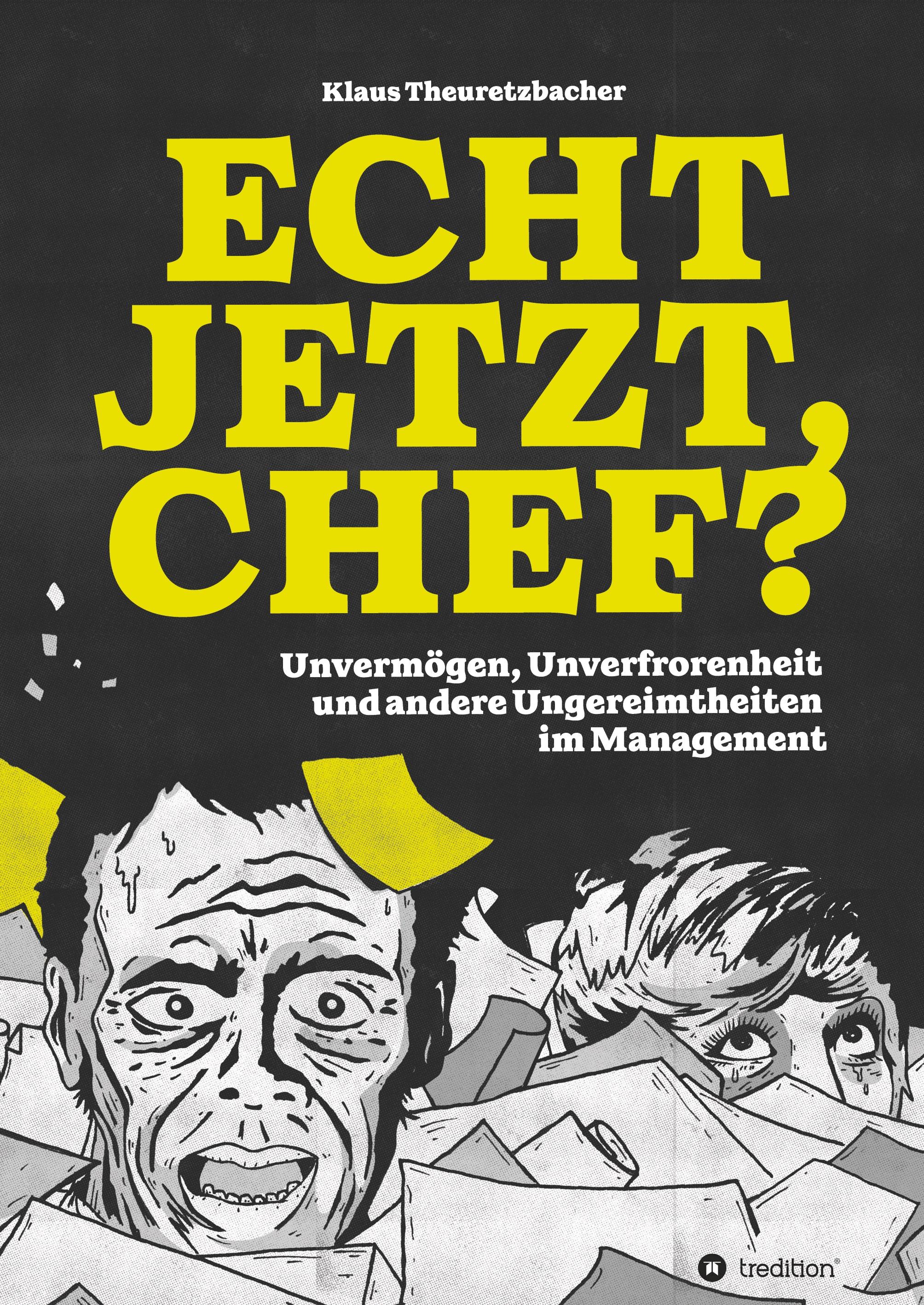 Echt jetzt, Chef?