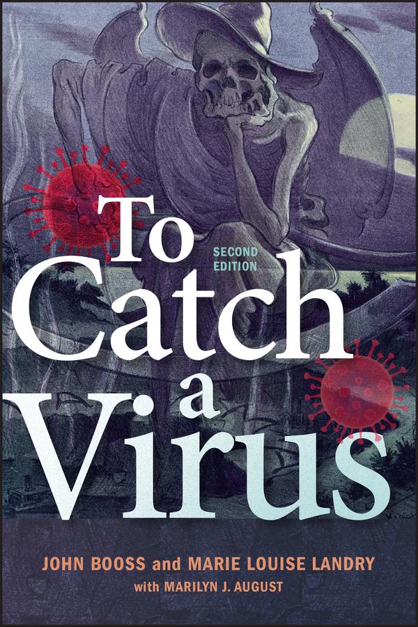 To Catch a Virus