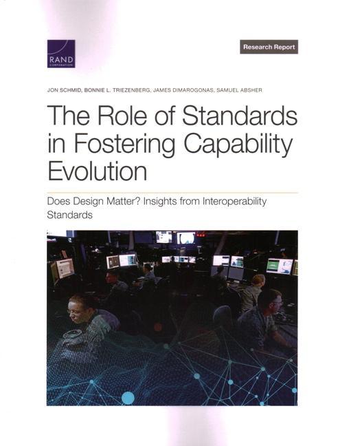 The Role of Standards in Fostering Capability Evolution