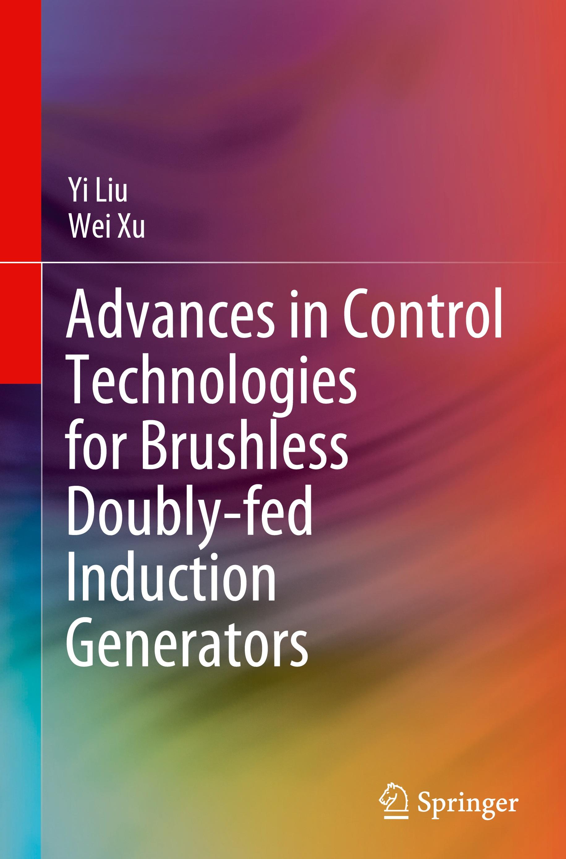 Advances in Control Technologies for Brushless Doubly-fed Induction Generators