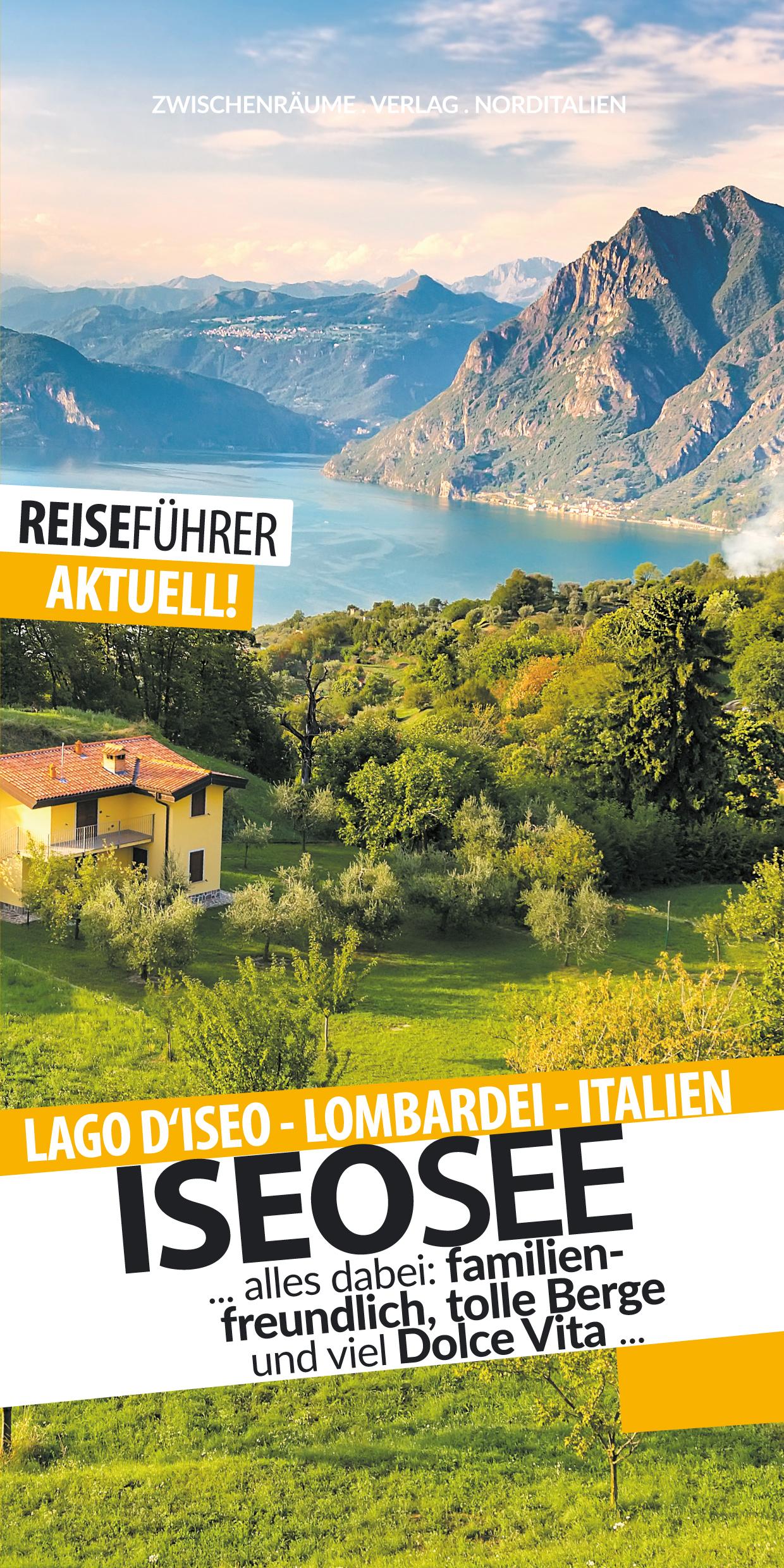 Iseosee - Reiseführer - Lago d'Iseo - Lombardei