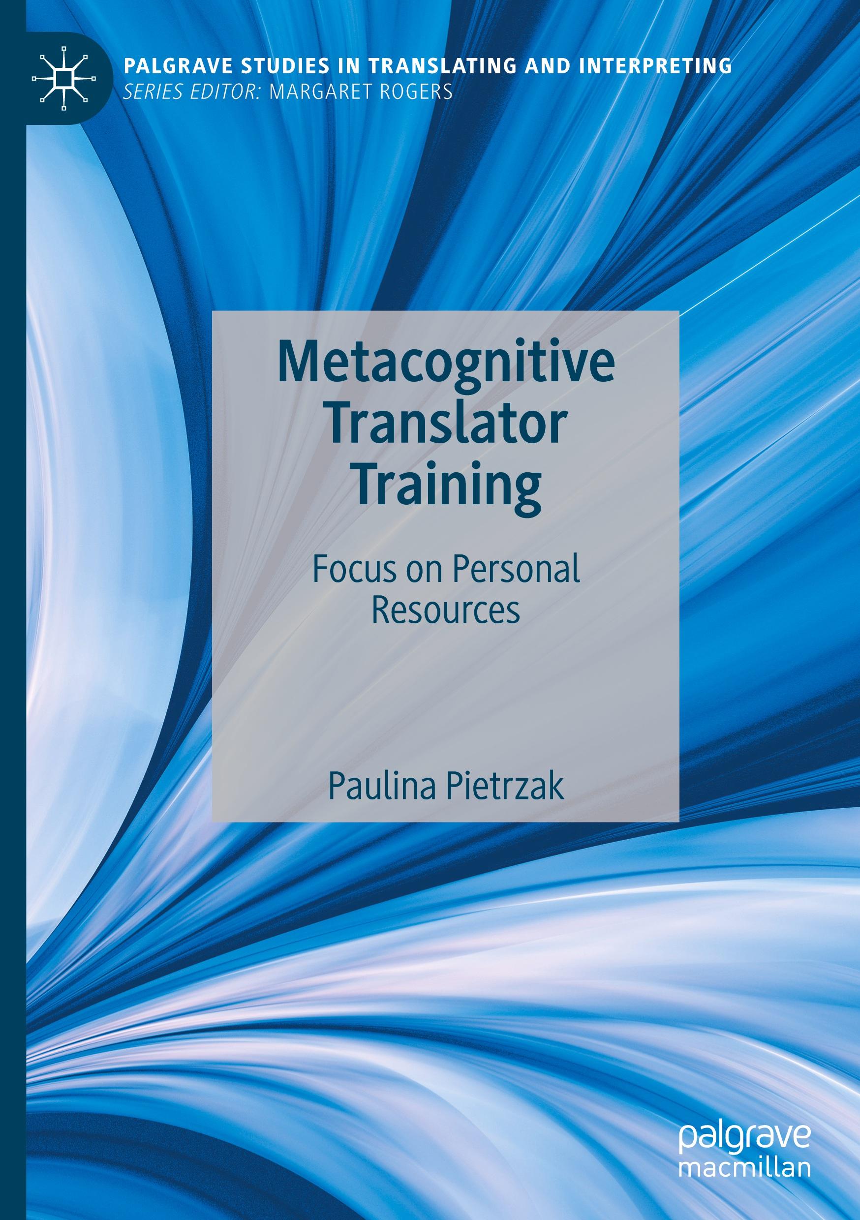 Metacognitive Translator Training